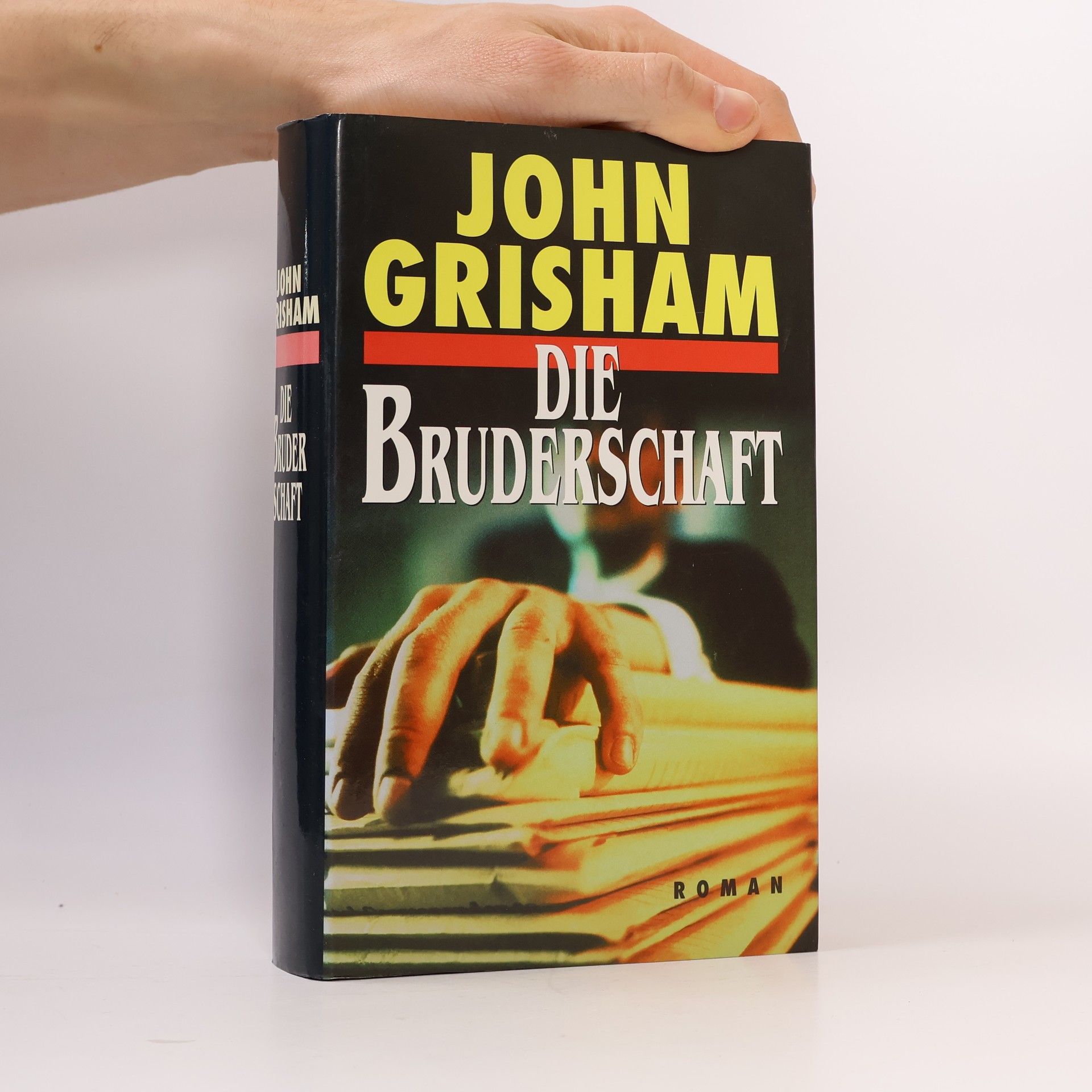 John Grisham Die Bruderschaft