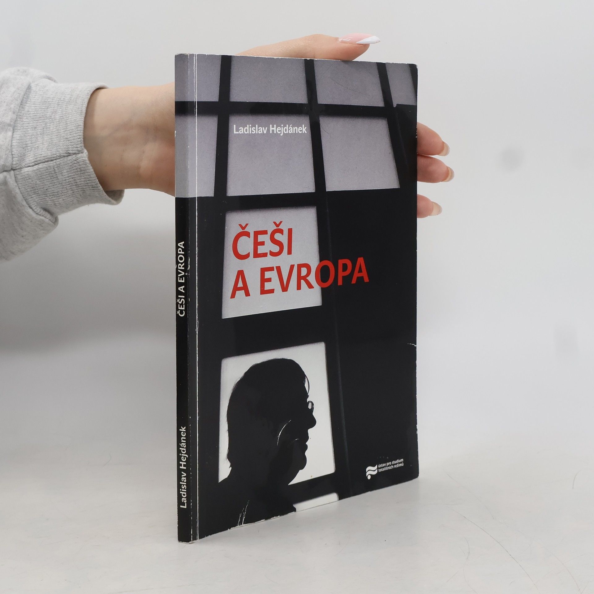 Ladislav Hejdánek Češi a Evropa