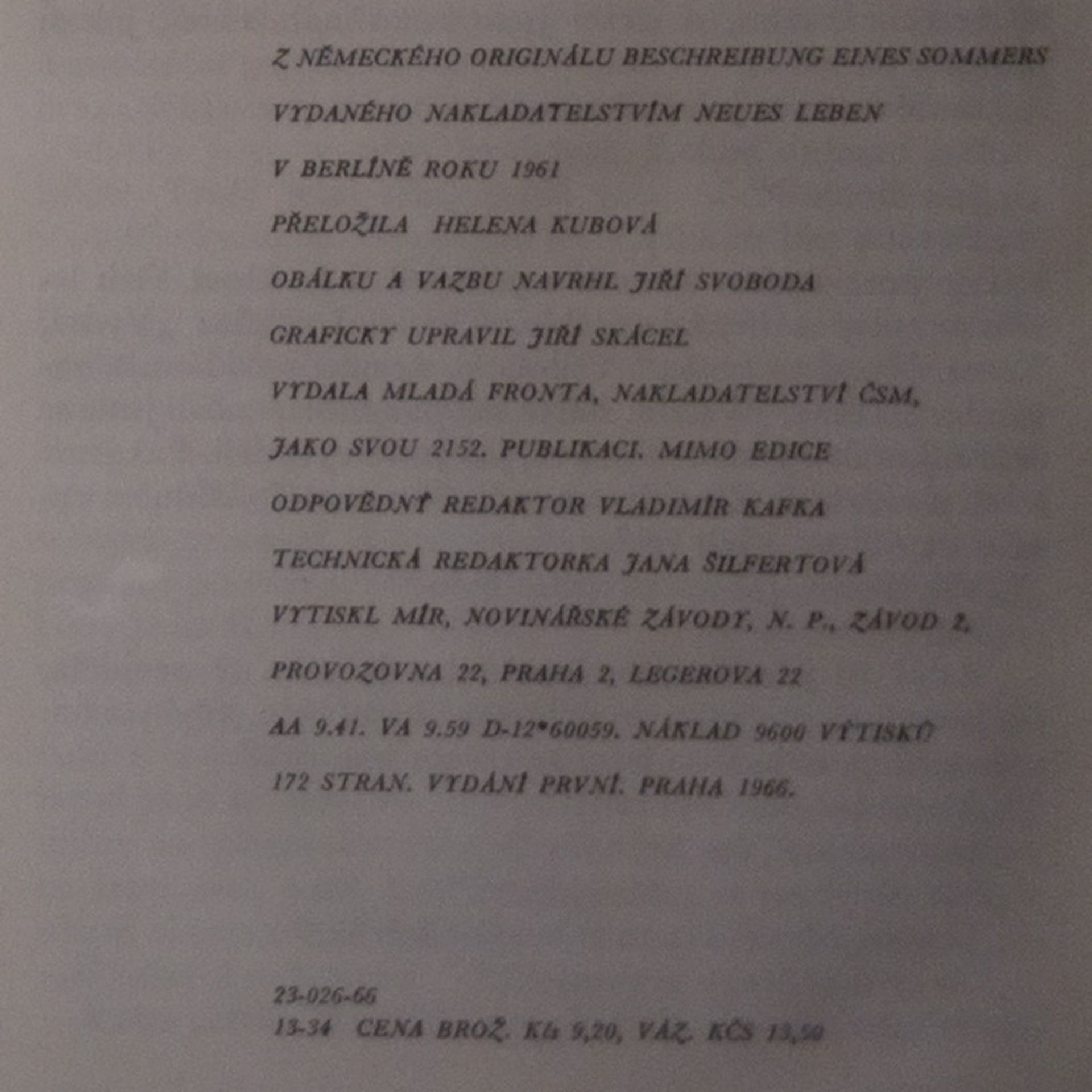 Karl Heinz Jakobs Příběh jednoho léta