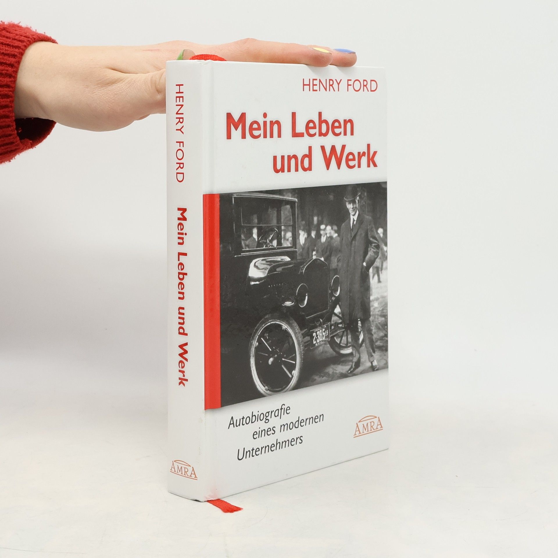 Ford Henry Mein Leben und Werk
