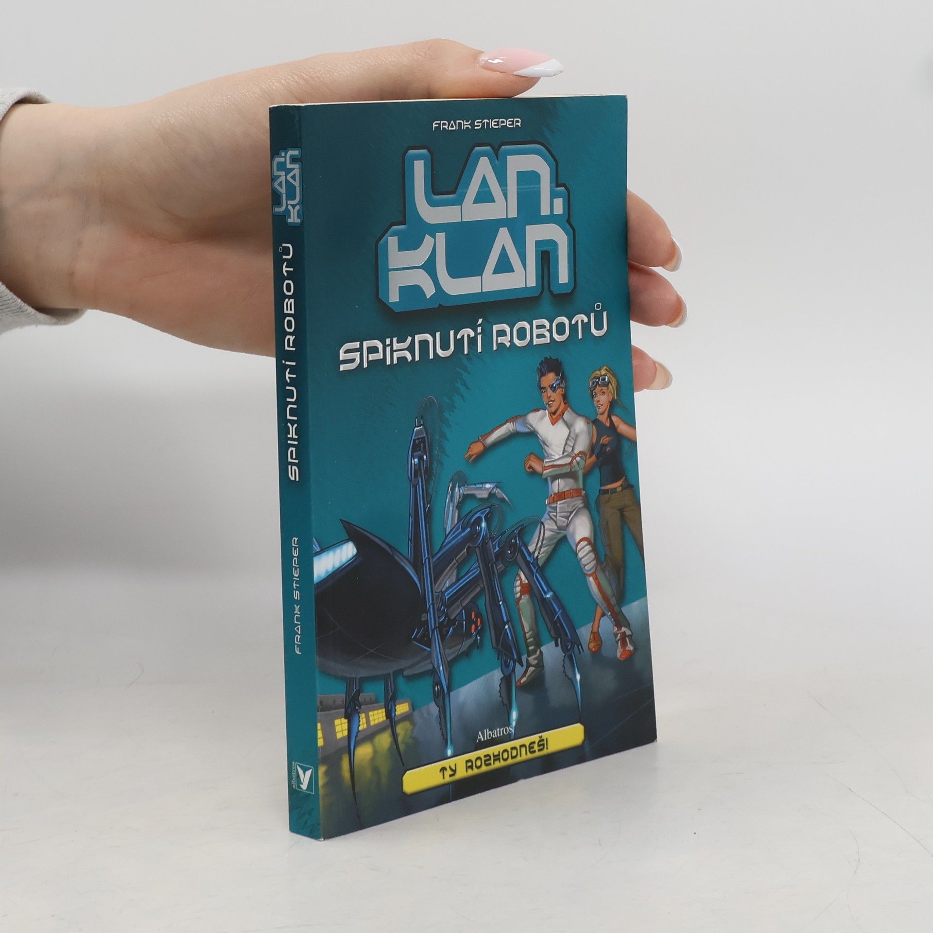 Frank Stieper LAN.klan. Spiknutí robotů