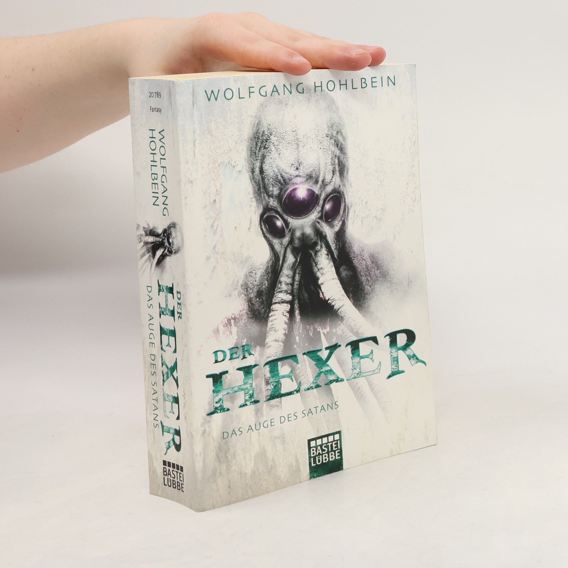 Wolfgang Hohlbein Der Hexer. Das Auge des Satans