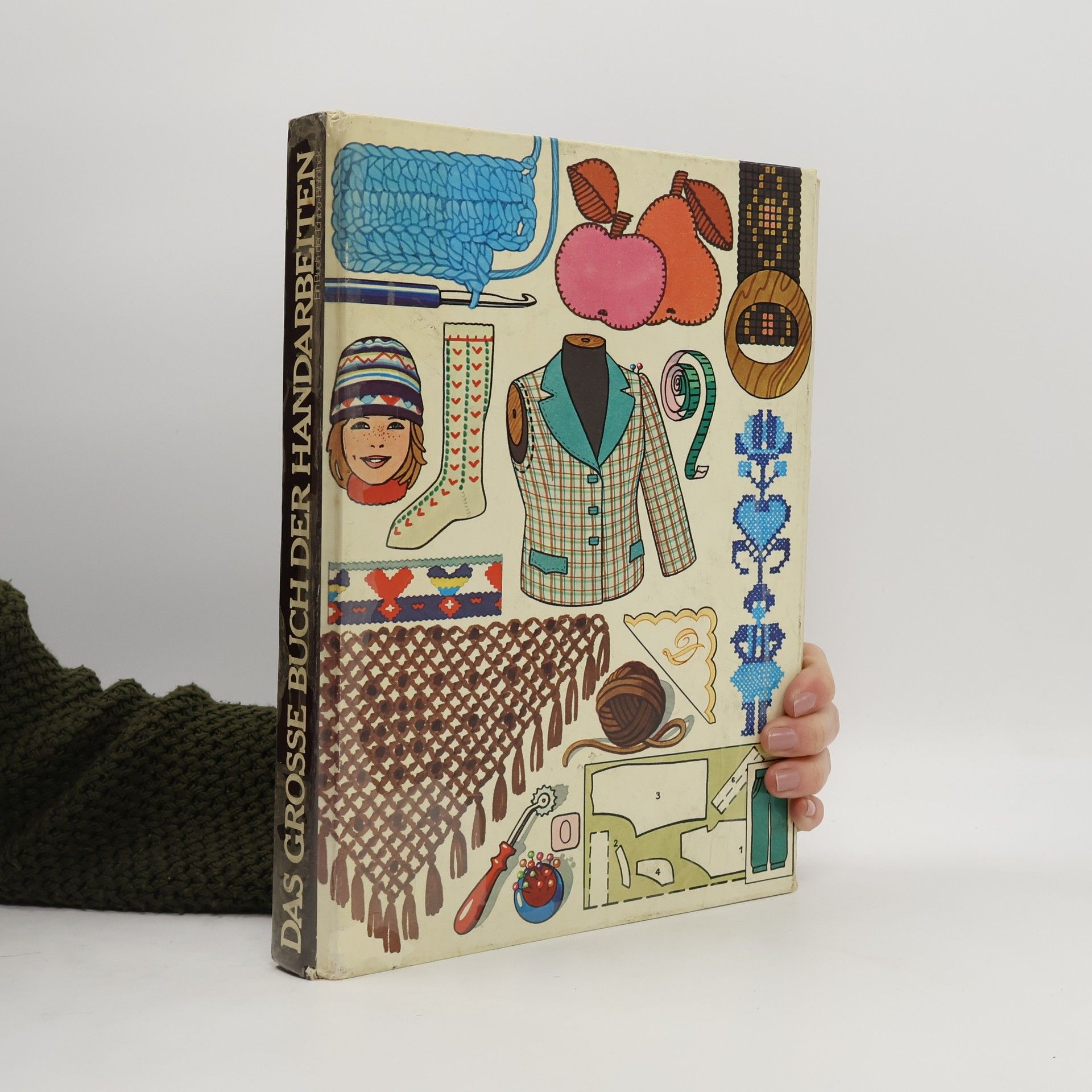 Autorenkollektiv Das grosse Buch der Handarbeiten