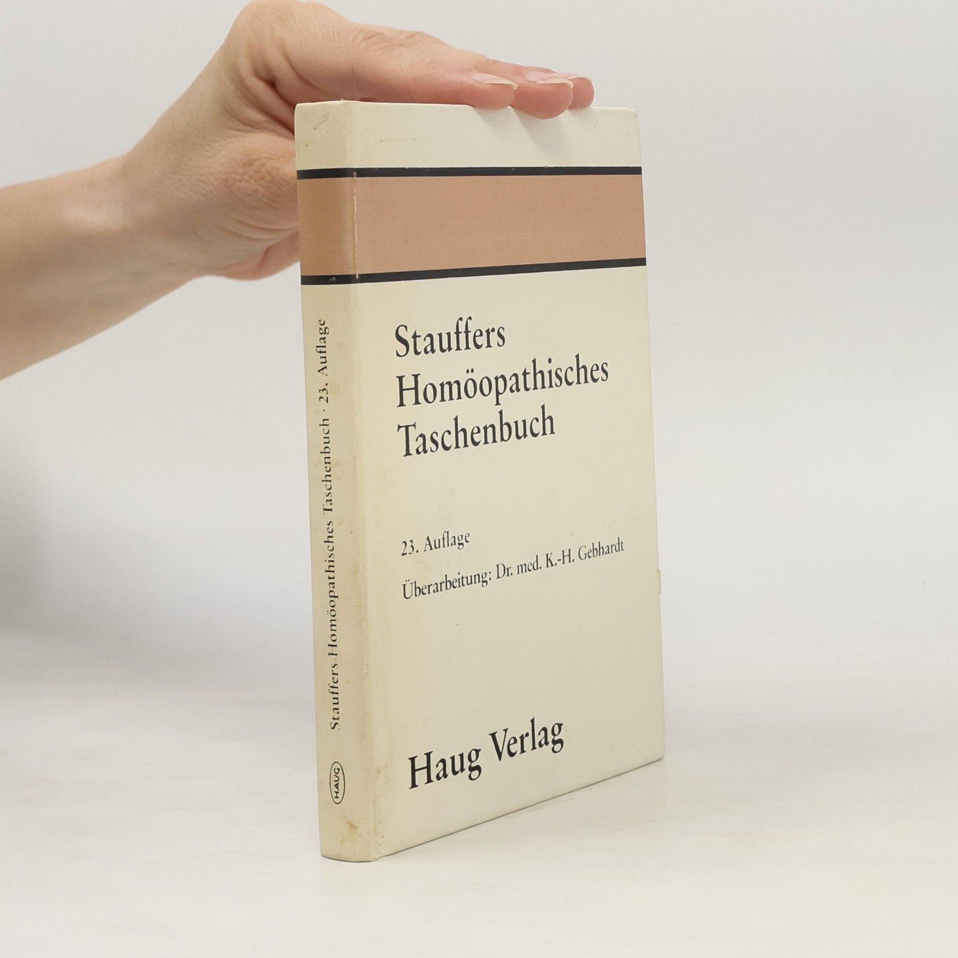 Karl Heinz Gebhardt Stauffers homöopathisches Taschenbuch