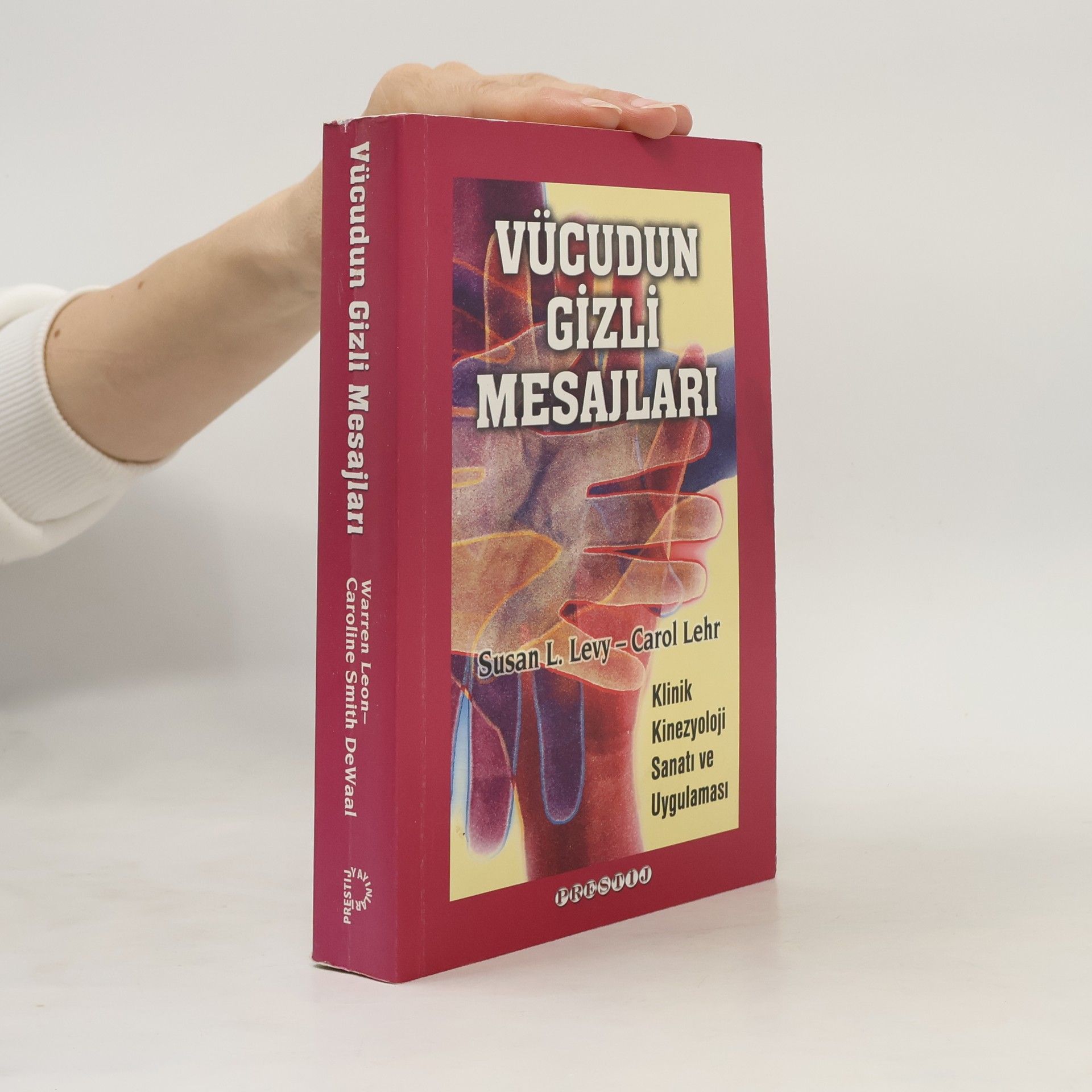 Susan L. Levy Vücudun Gizli Mesajları