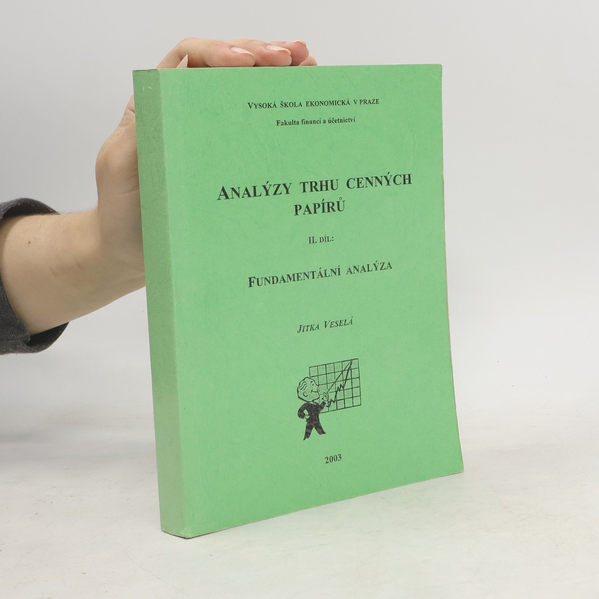 Analýzy trhu cenných papírů : II. díl, Fundamentální analýza