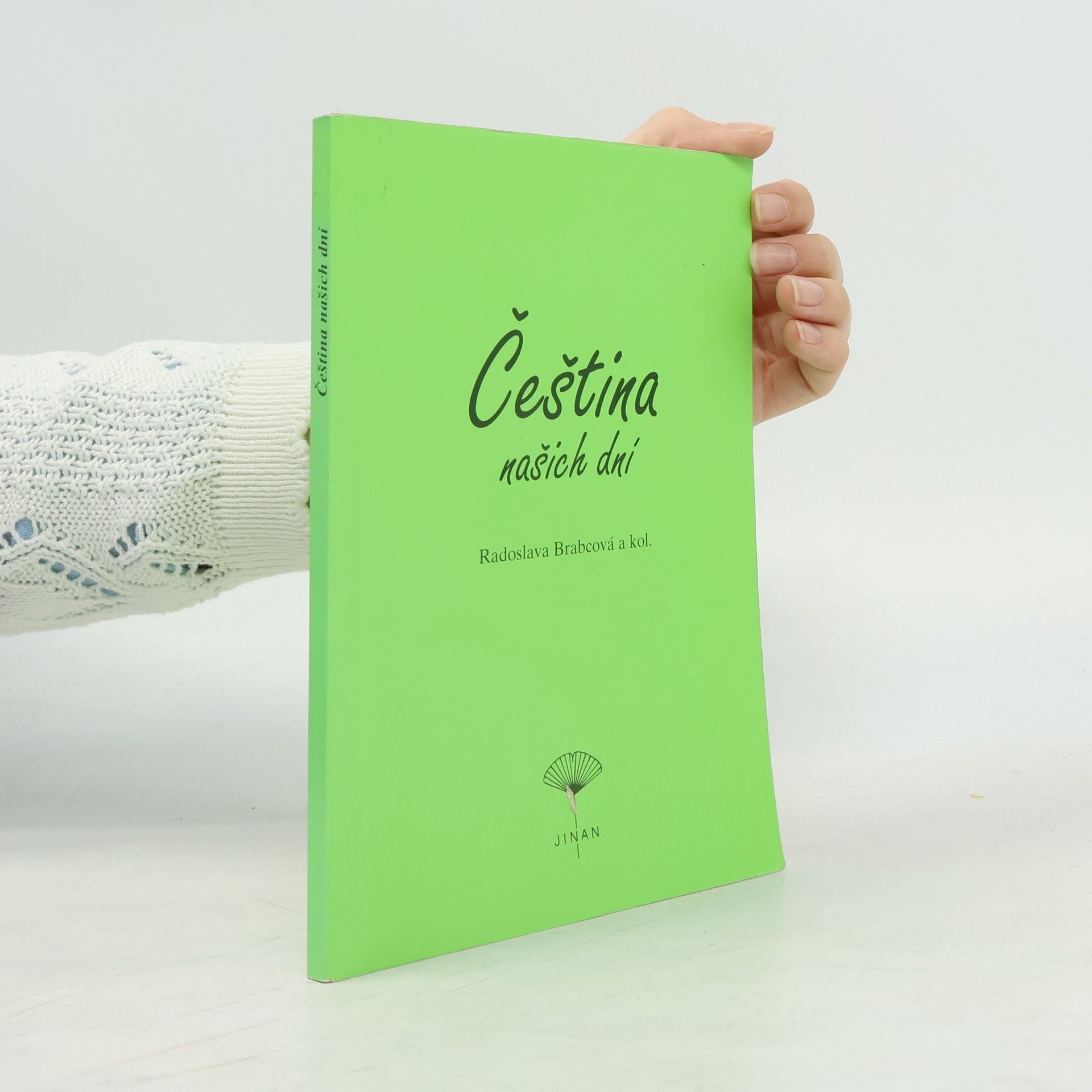 Radoslava Brabcová Čeština našich dní