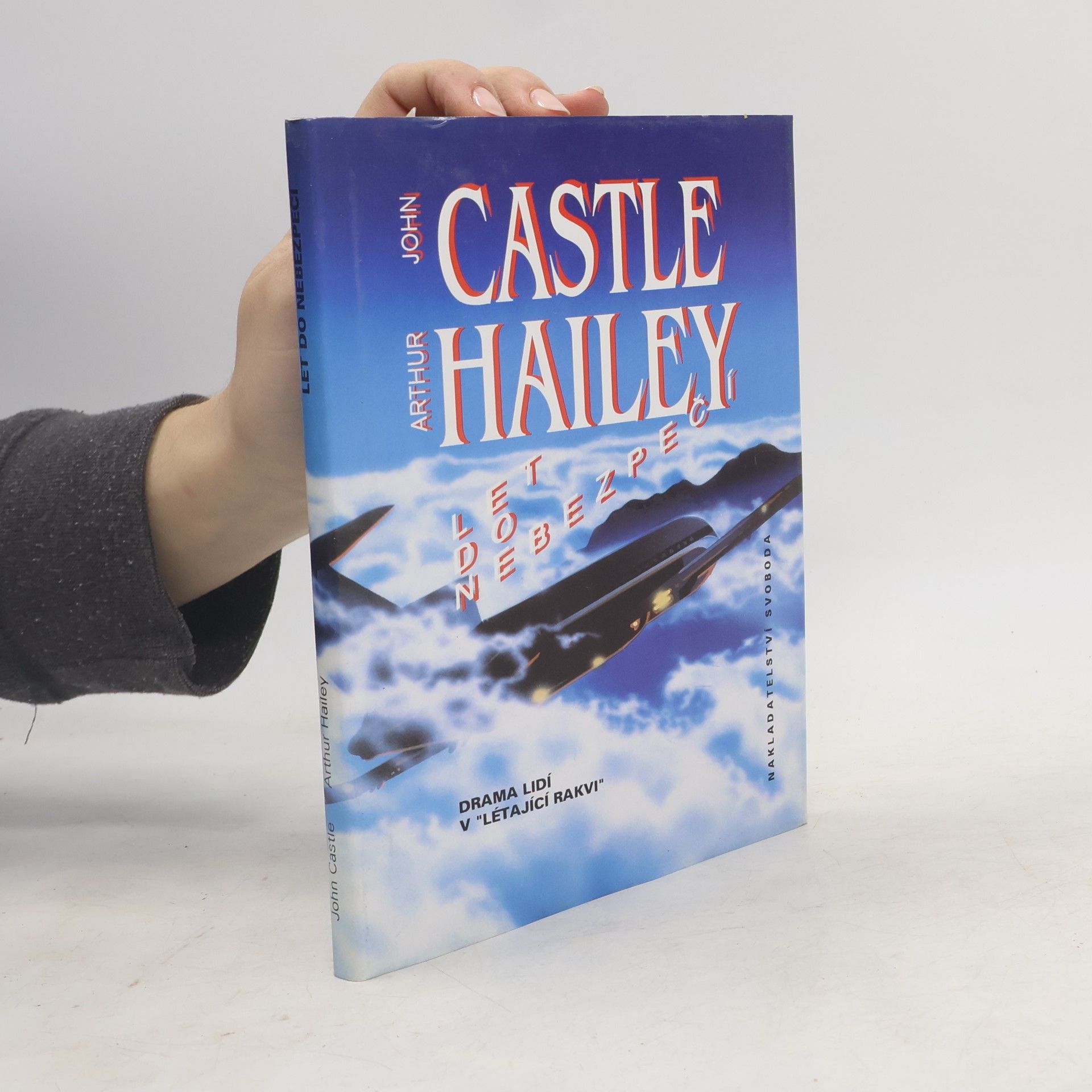 John Castle Let do nebezpečí