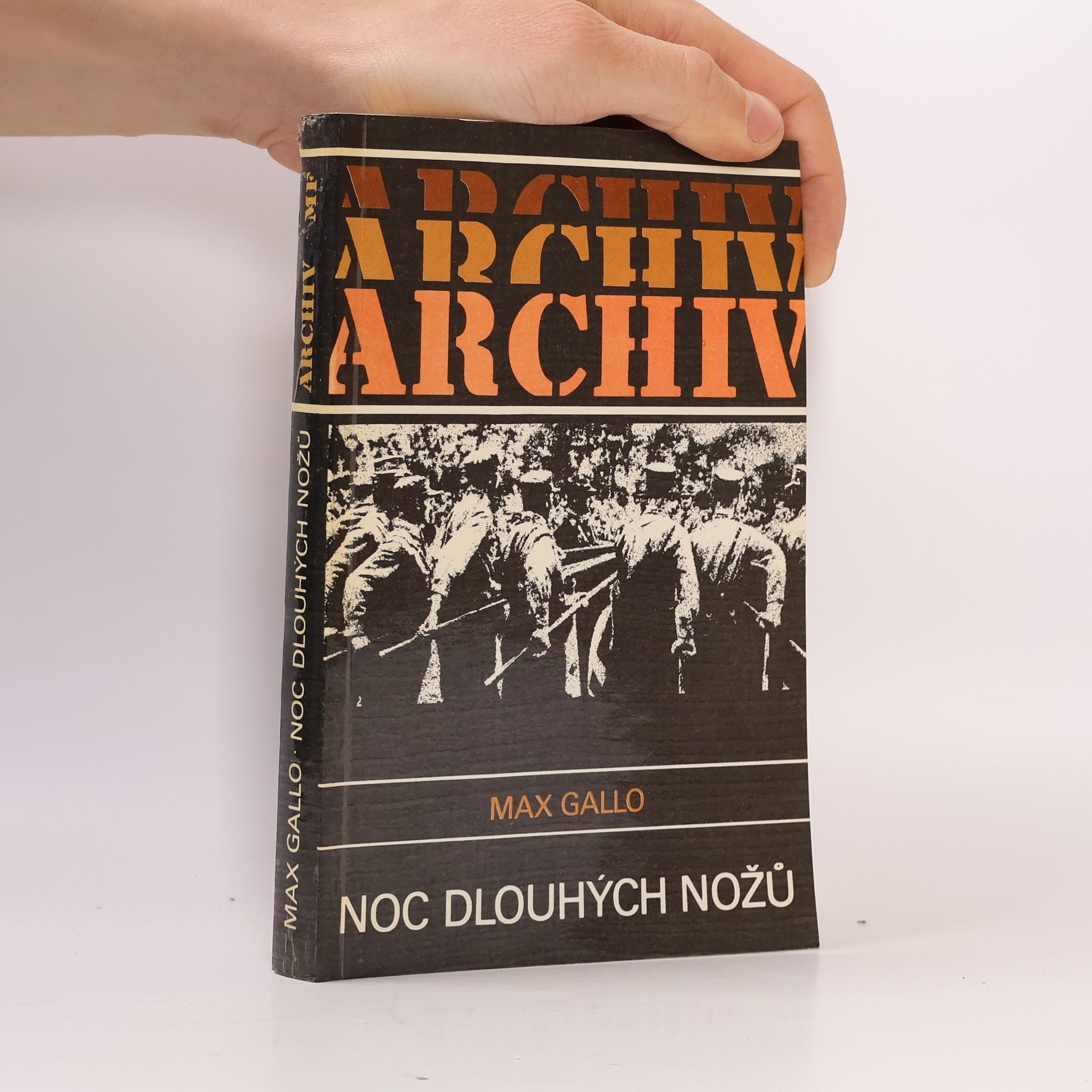 Max Gallo Noc dlouhých nožů