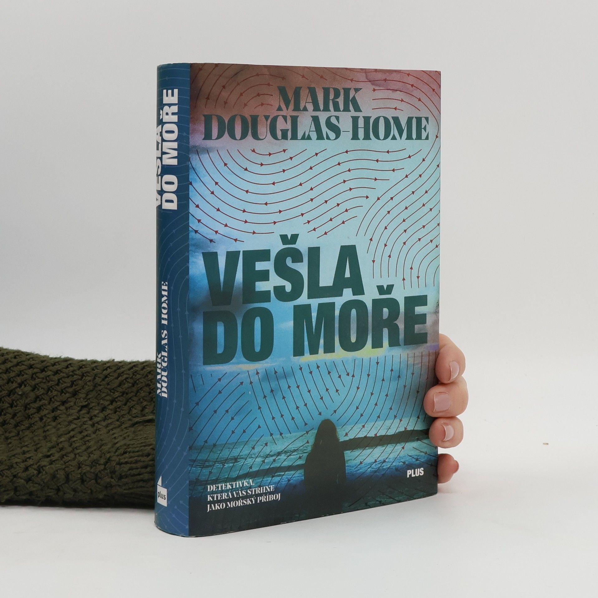 Mark Douglas-Home Vešla do moře