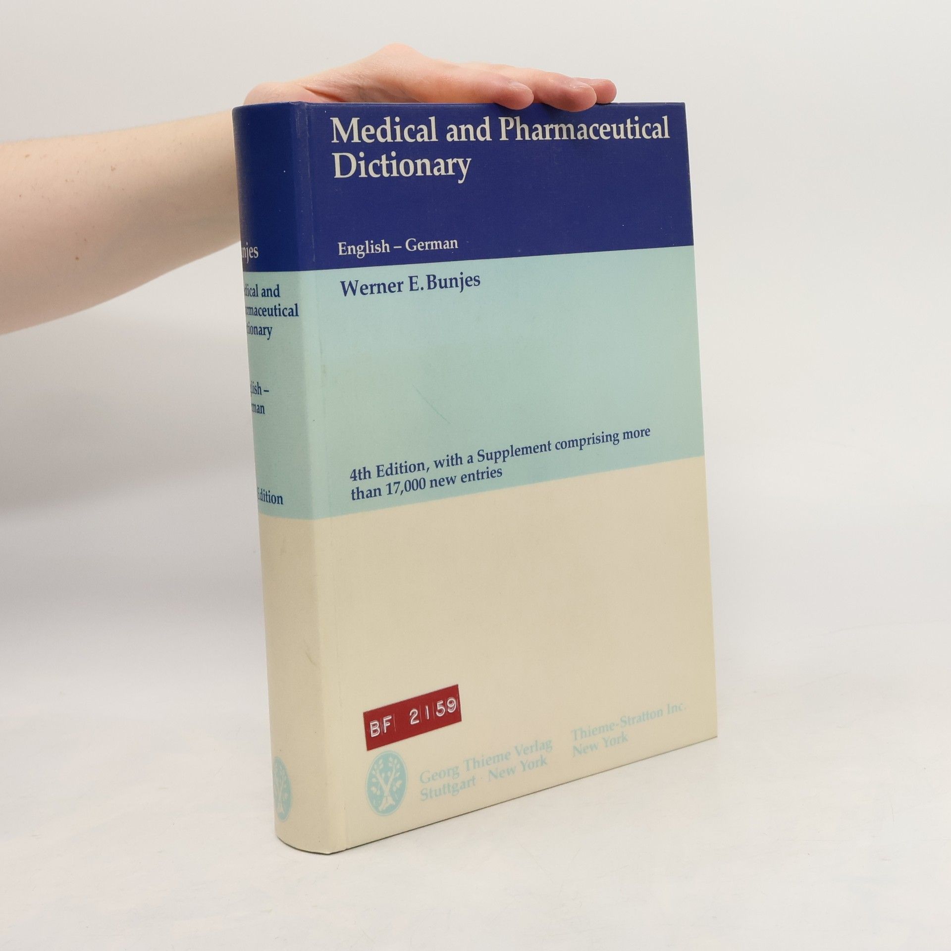 Werner E. Bunjes Medical and pharmaceutical dictionary