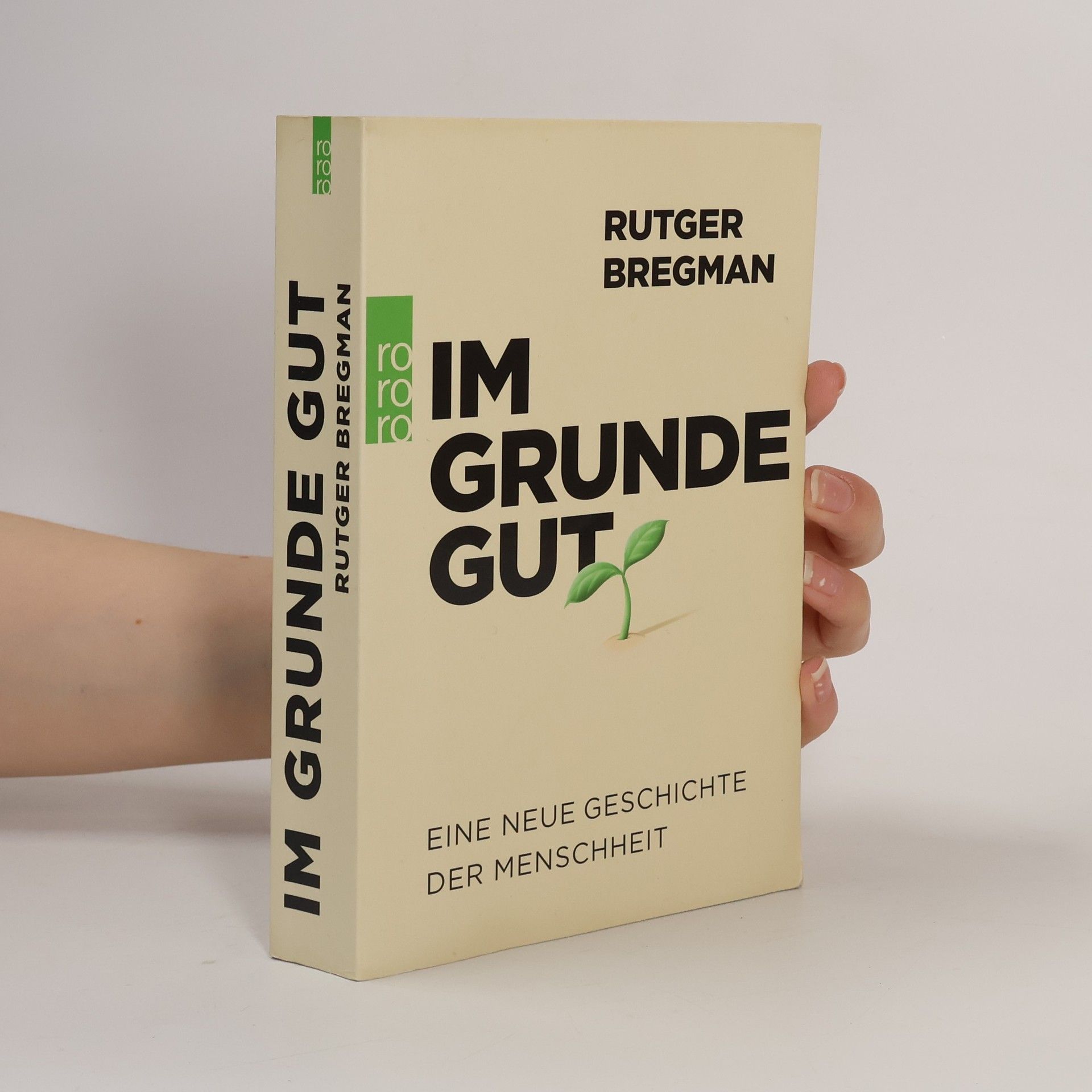 Rutger Bregman Im Grunde gut