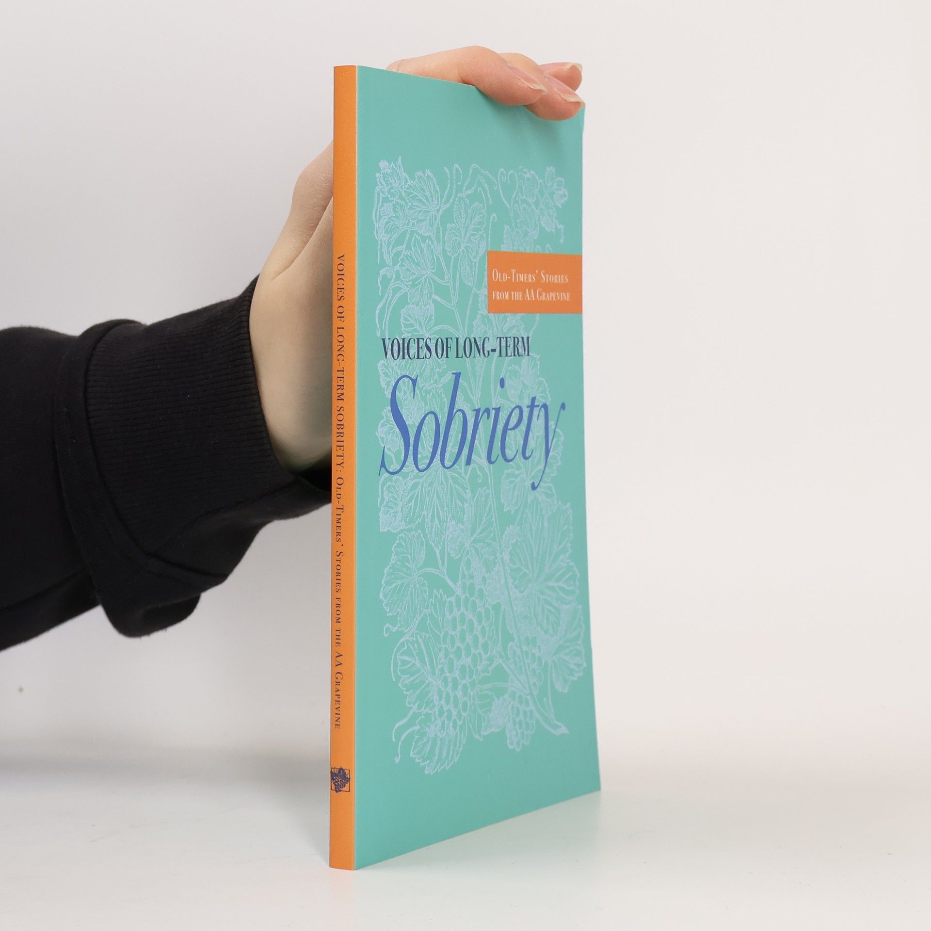 Alcoholics Anonymous World Services Voices of Long-Term Sobriety