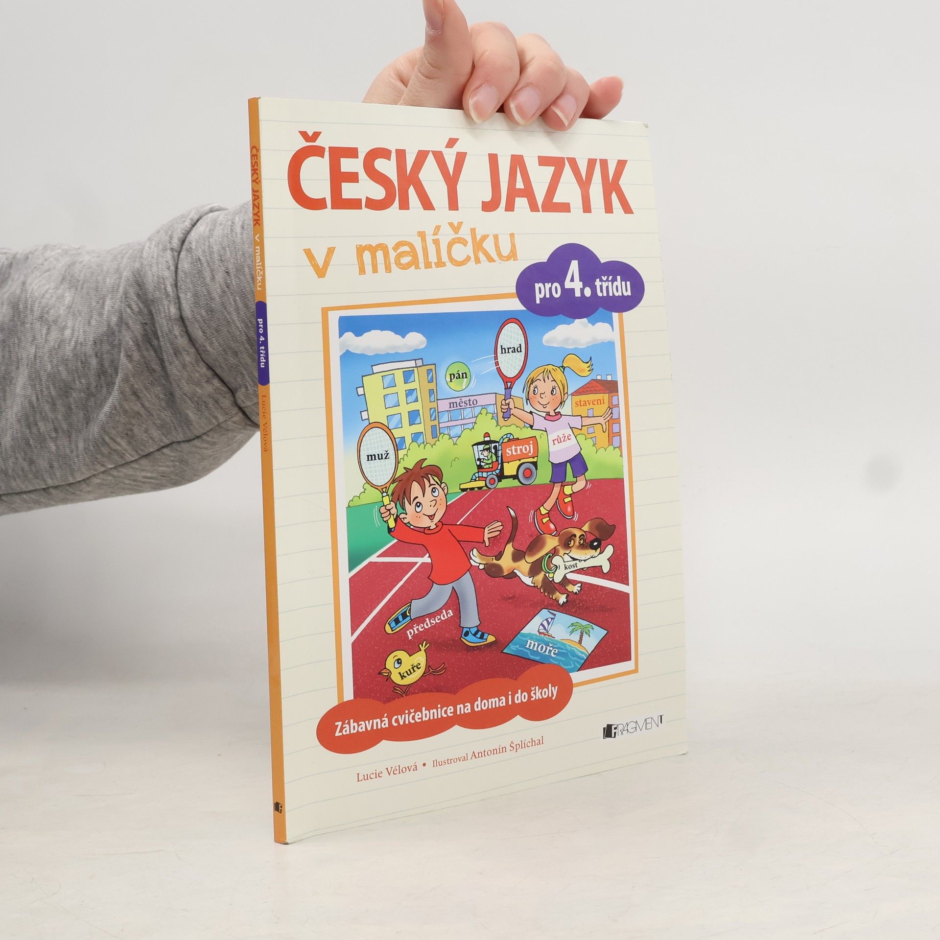 Lucie Vélová Český jazyk v malíčku pro 4. třídu