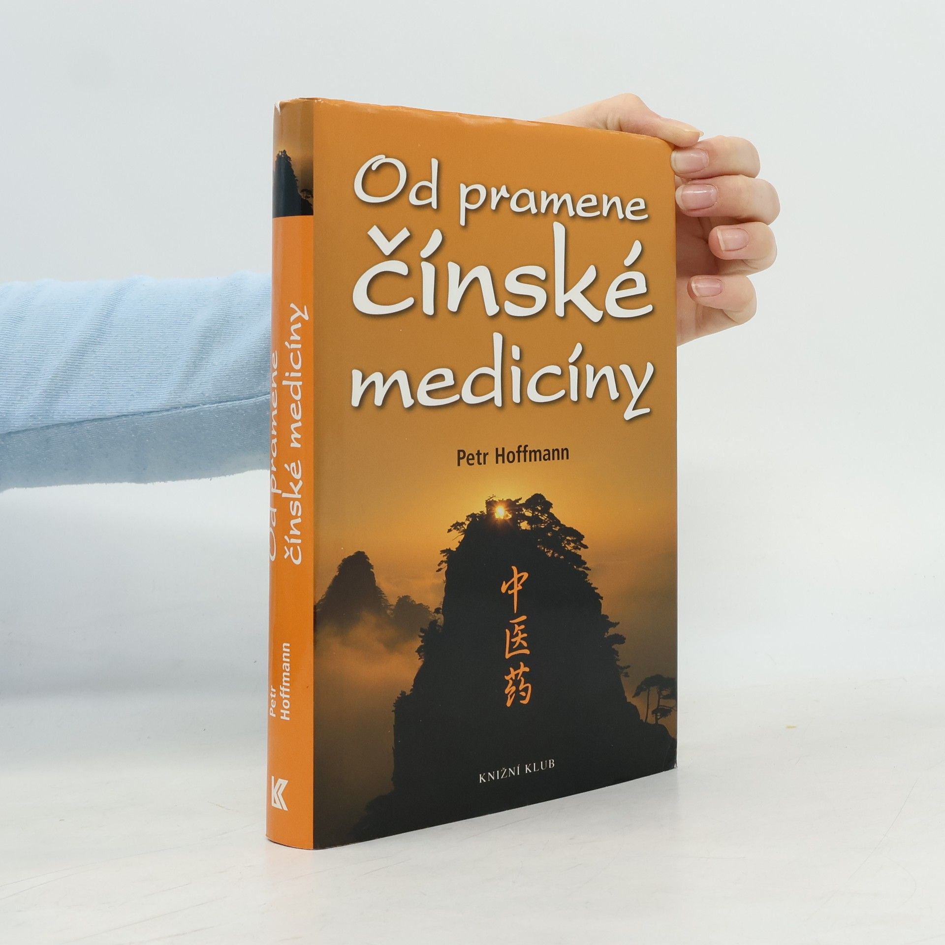 Petr Hoffmann Od pramene čínské medicíny