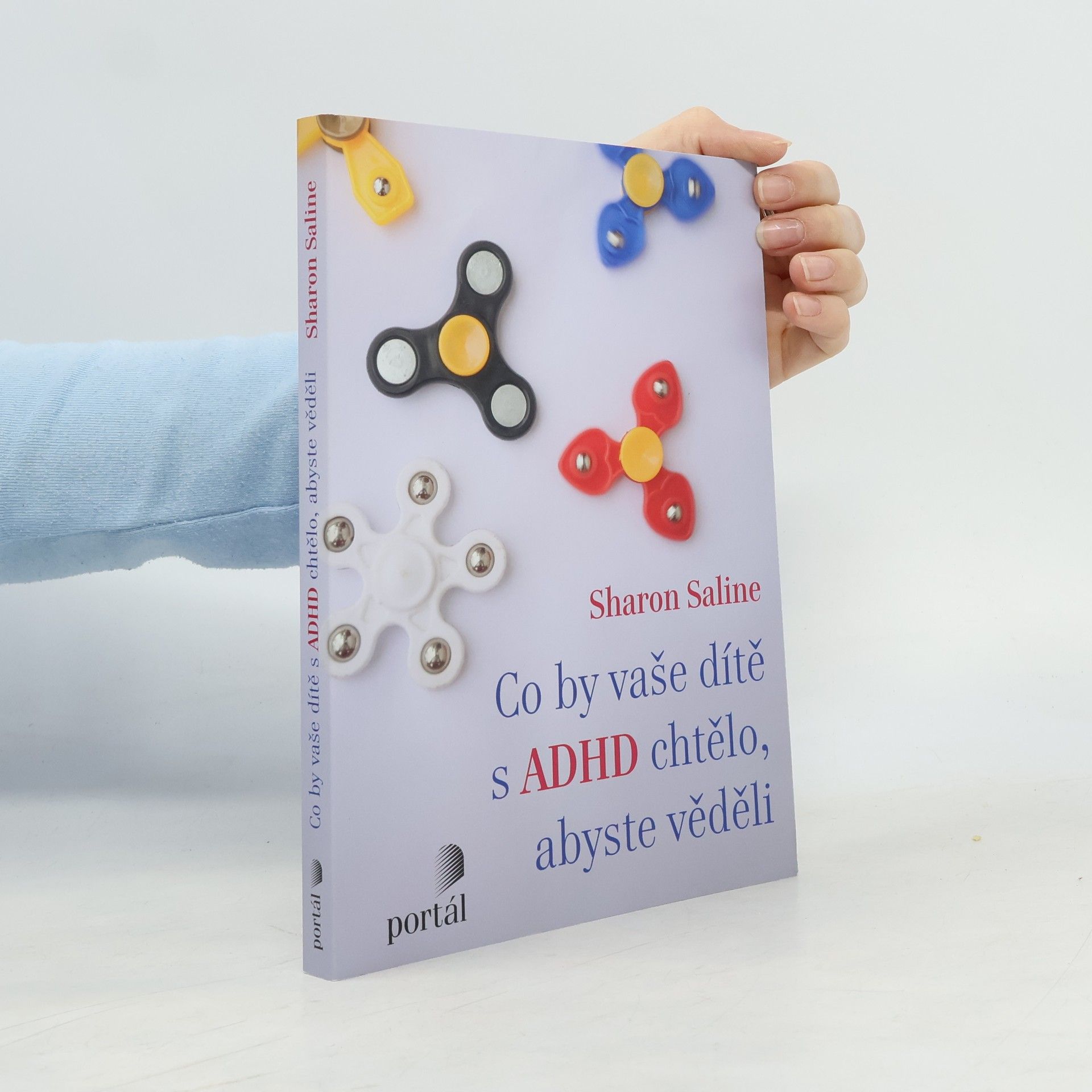 Sharon Saline Co by vaše dítě s ADHD chtělo, abyste věděli