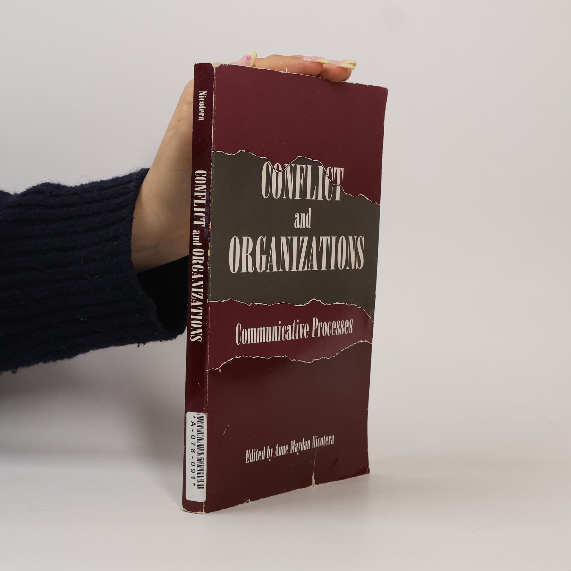 Anne Maydan Nicotera Suny Series, Human Communication Processes: Conflict and Organizations