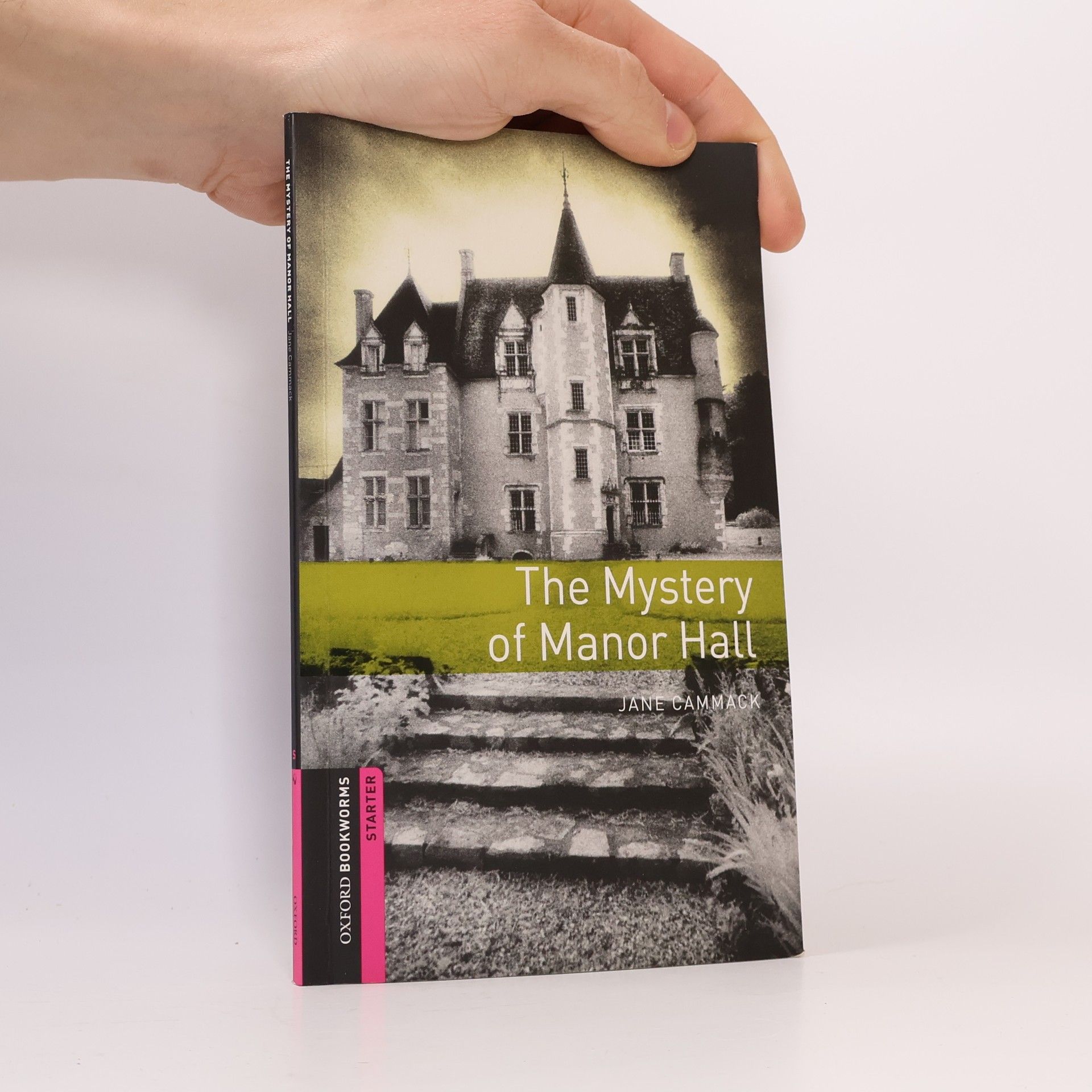 Oxford Bookworms Library: Starter Level:: The Mystery of Manor Hall