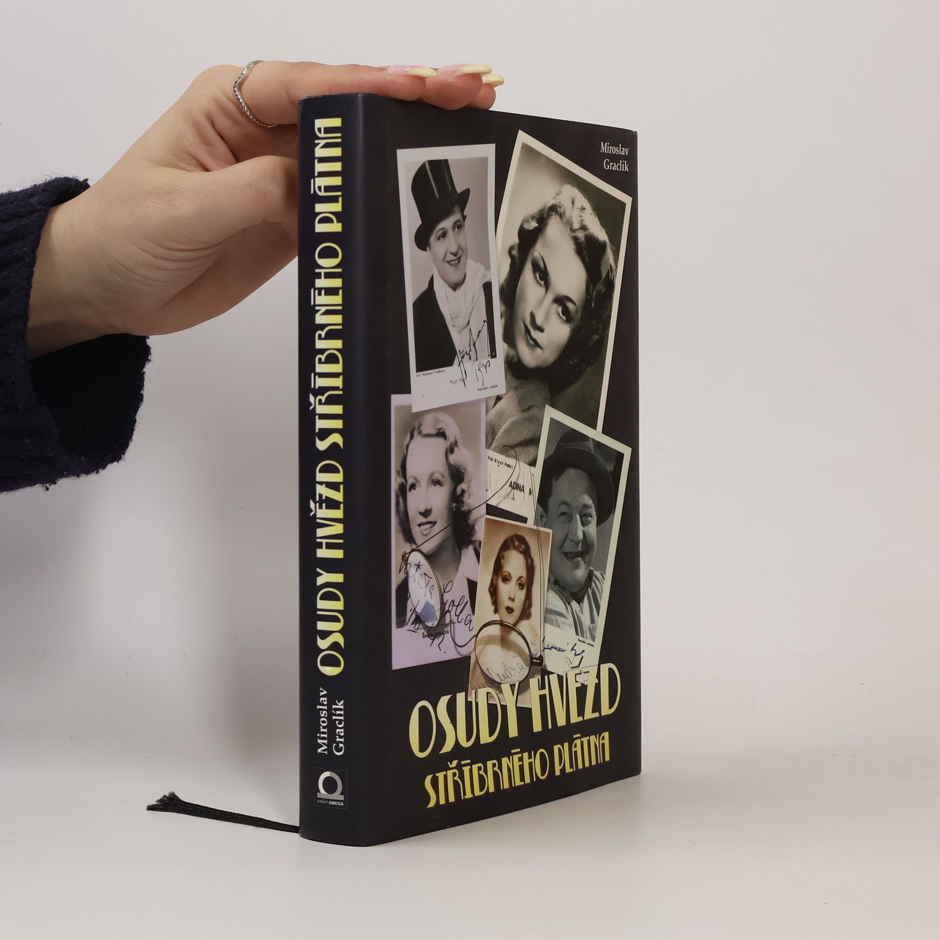 Miroslav Graclík Osudy hvězd stříbrného plátna. Osudy dalších 40 herců první republiky