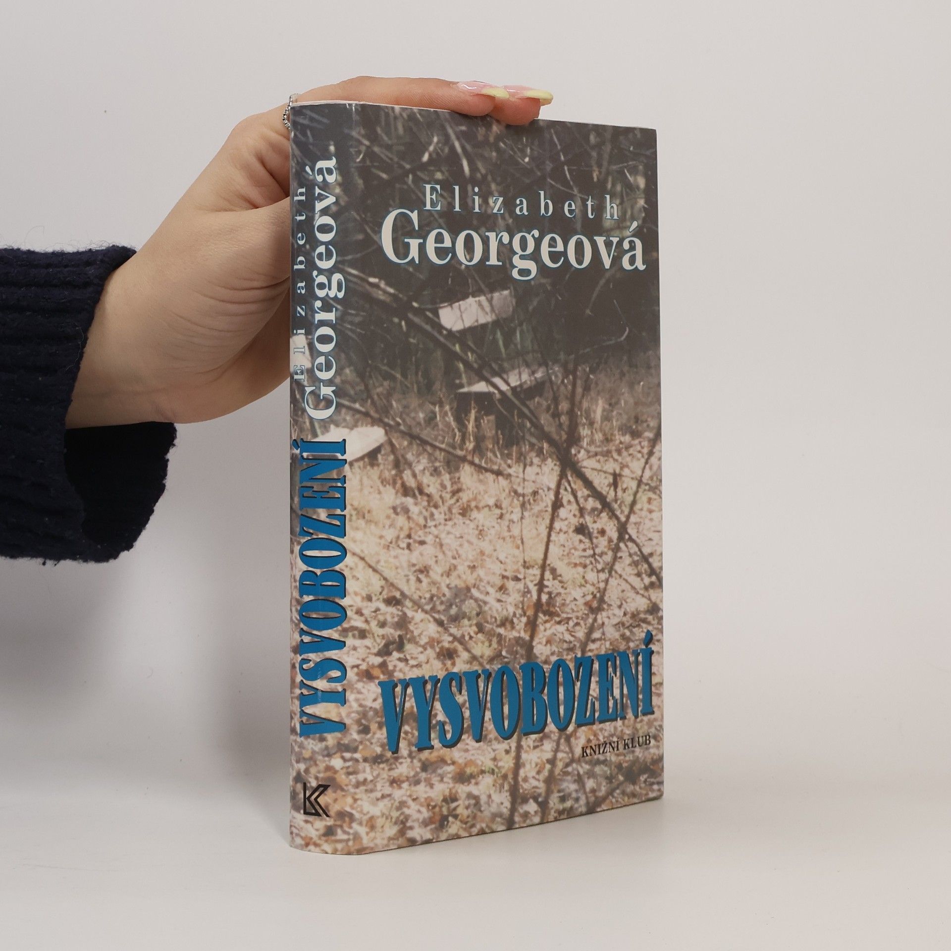 Elizabeth George Vysvobození