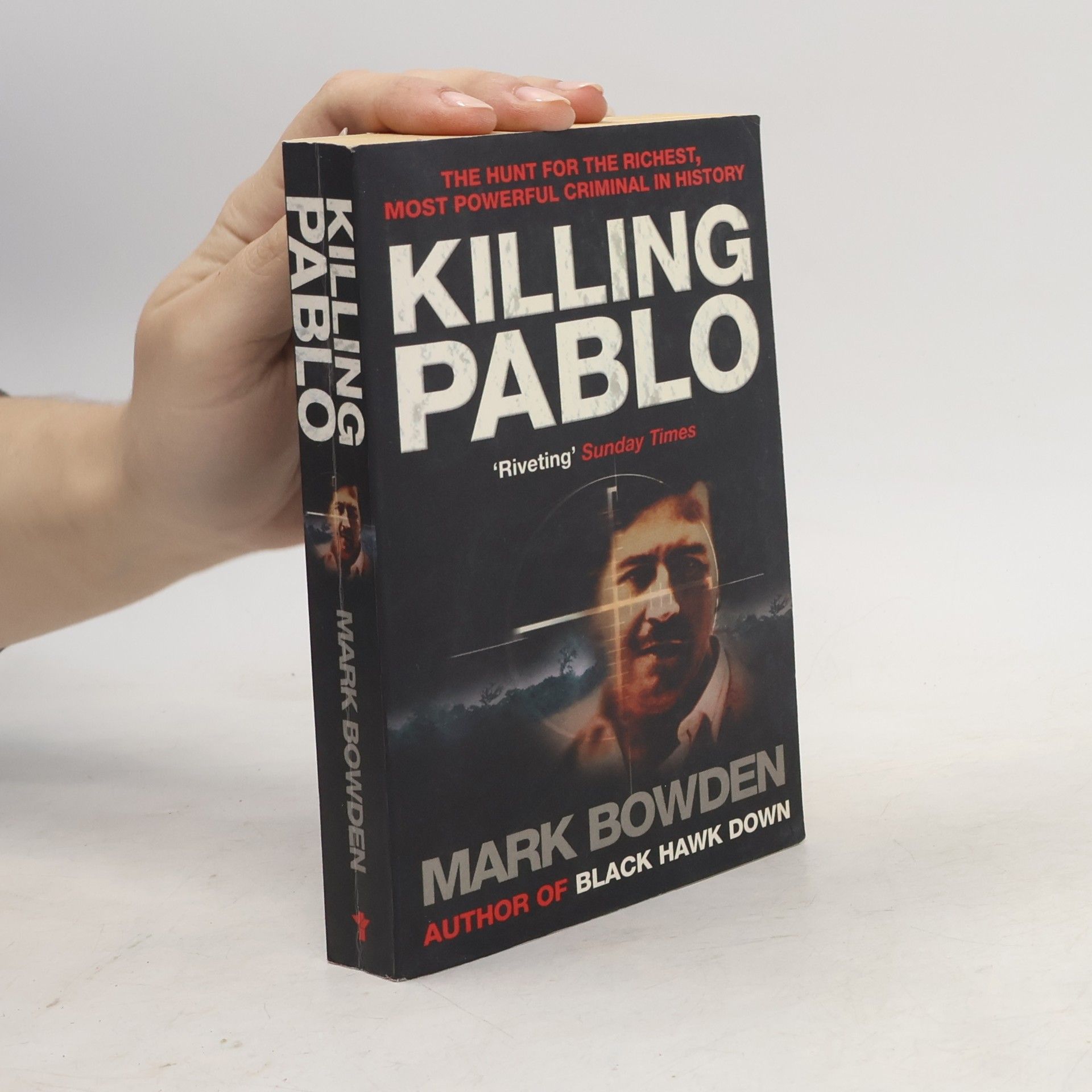Mark Bowden Killing Pablo