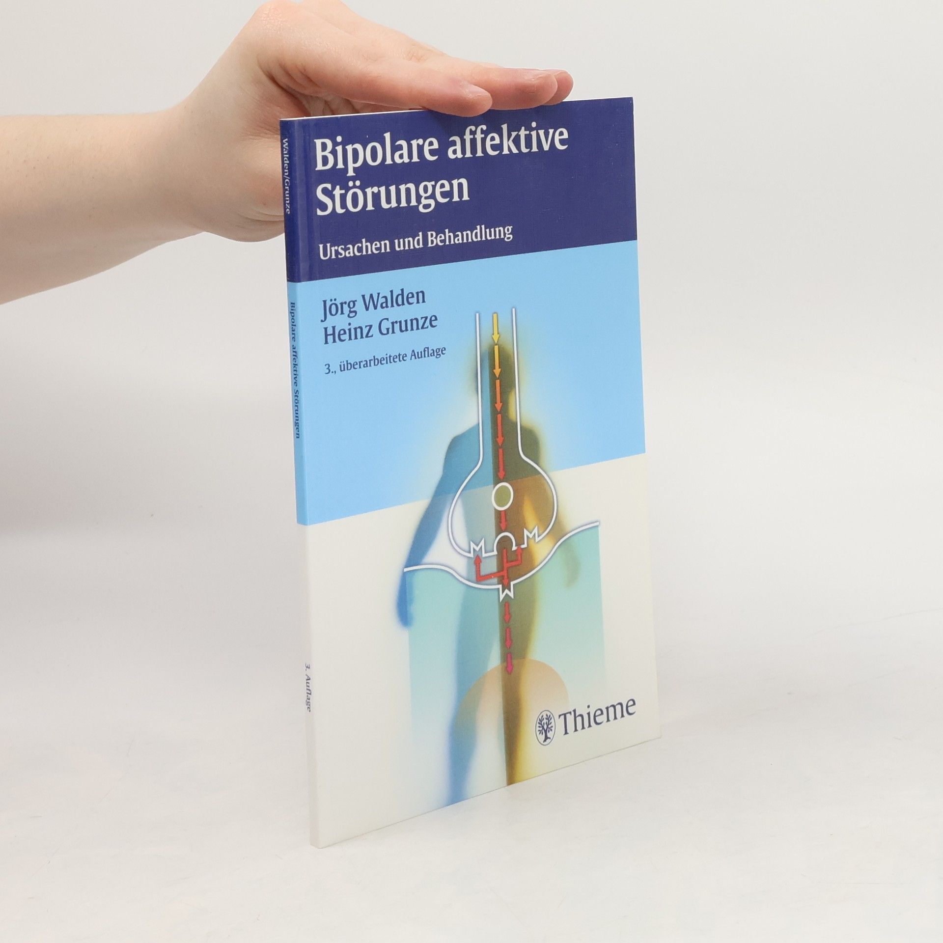 Jörg Walden Bipolare affektive Störungen