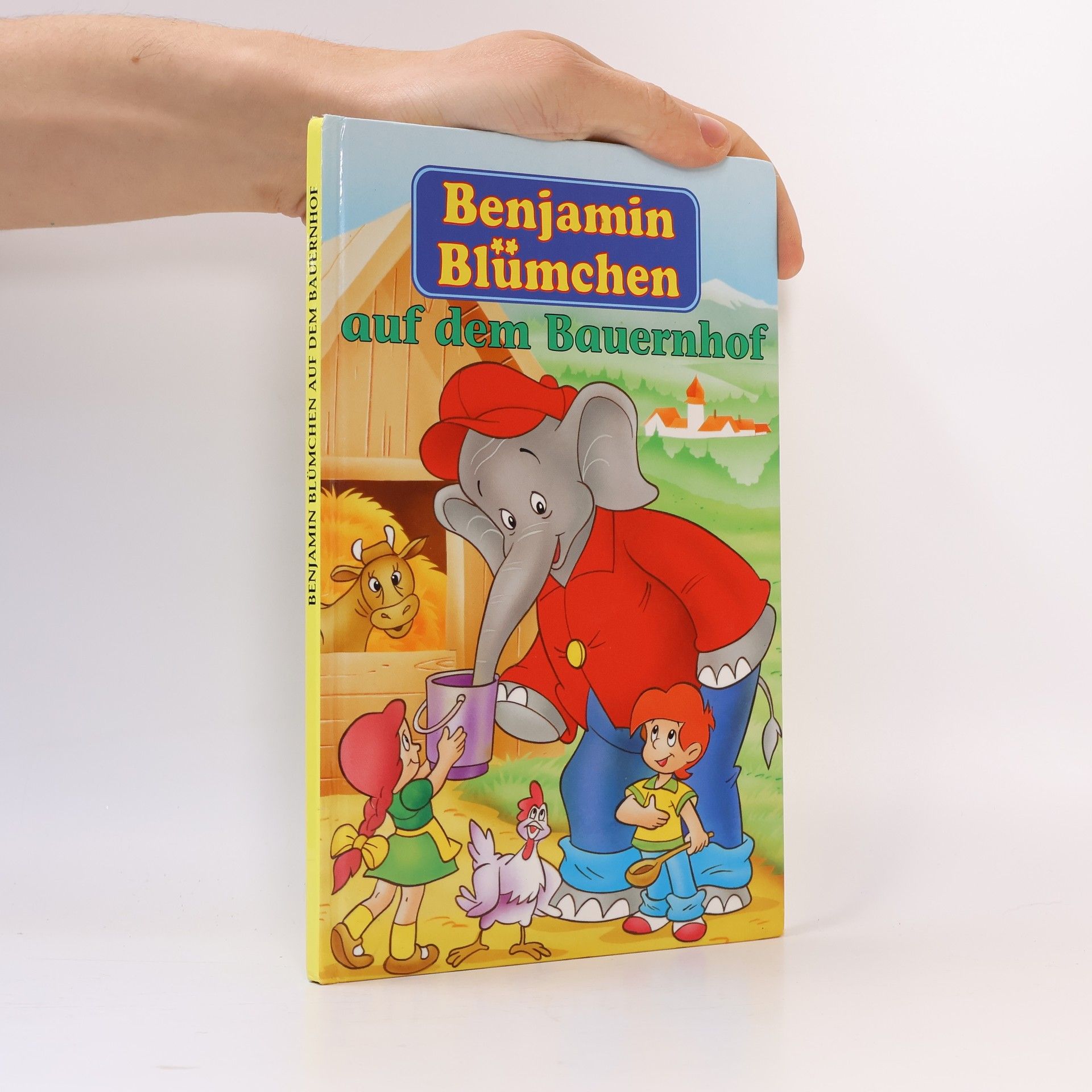 Autorenkollektiv Benjamin Blümchen auf dem Bauernhof