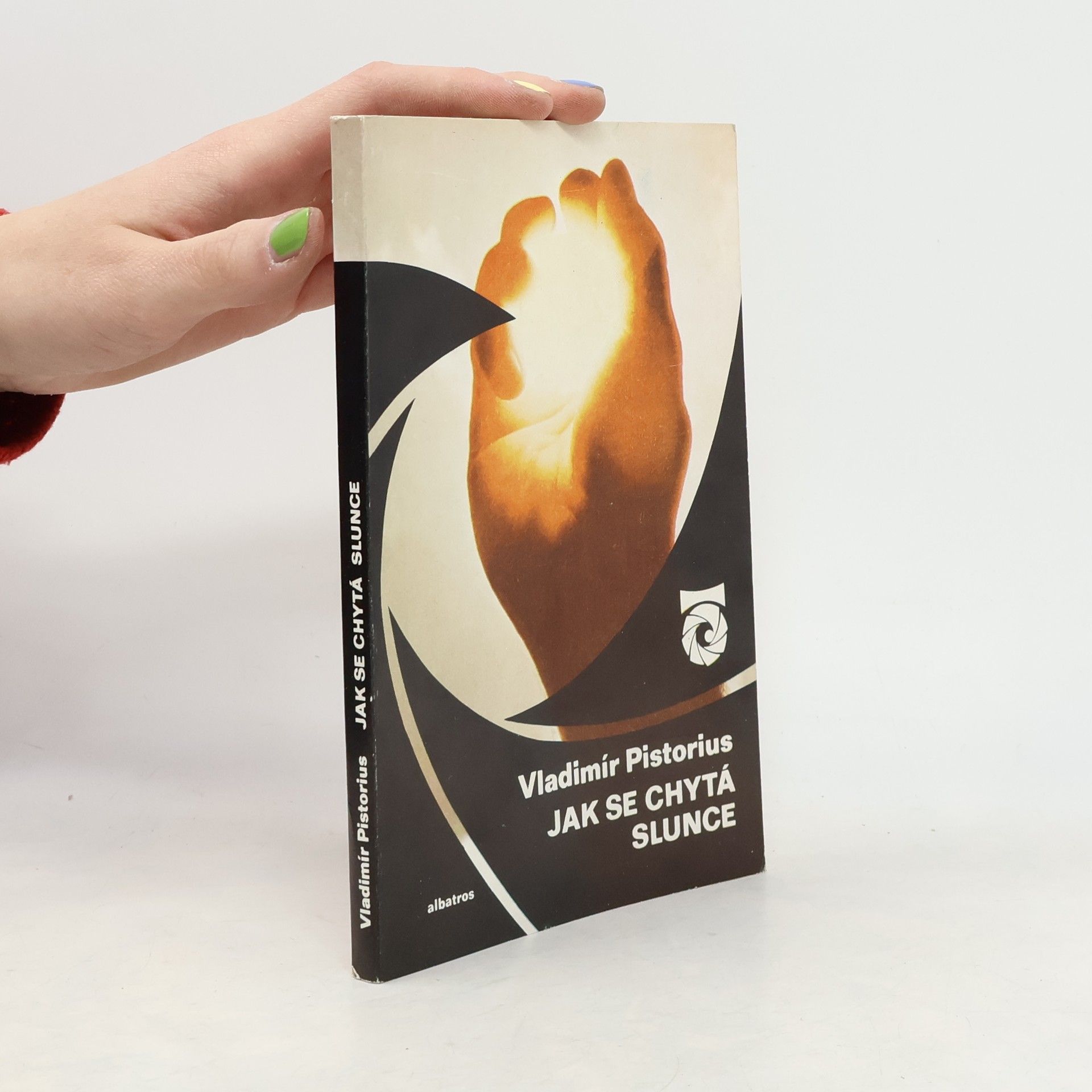 Vladimír Pistorius Jak se chytá slunce