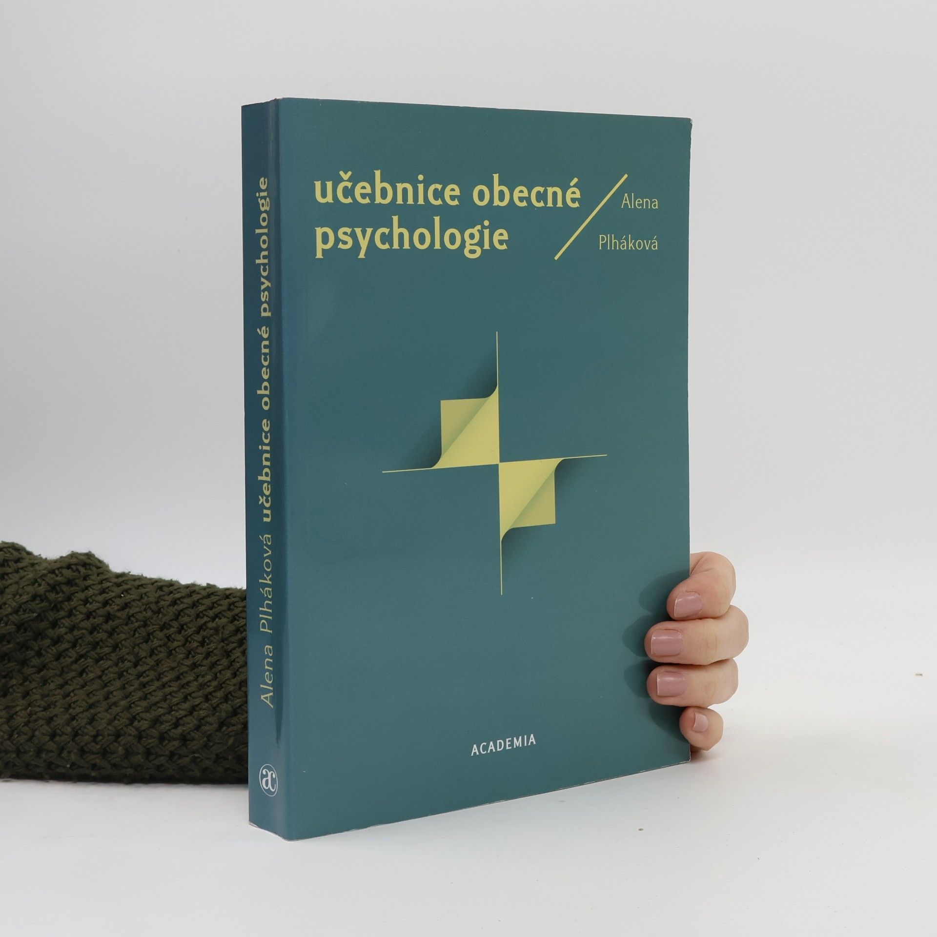 Alena Plháková Učebnice obecné psychologie