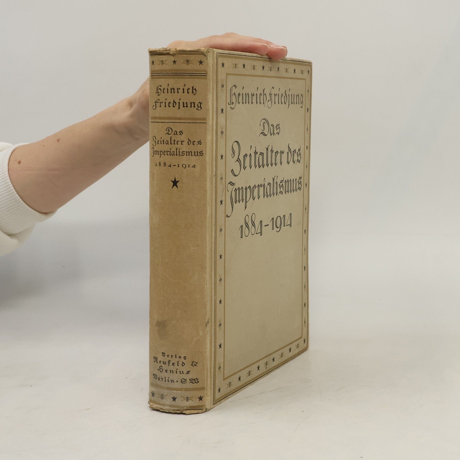 Das Zeitalter des Imperialismus 1884-1914. Erster Band