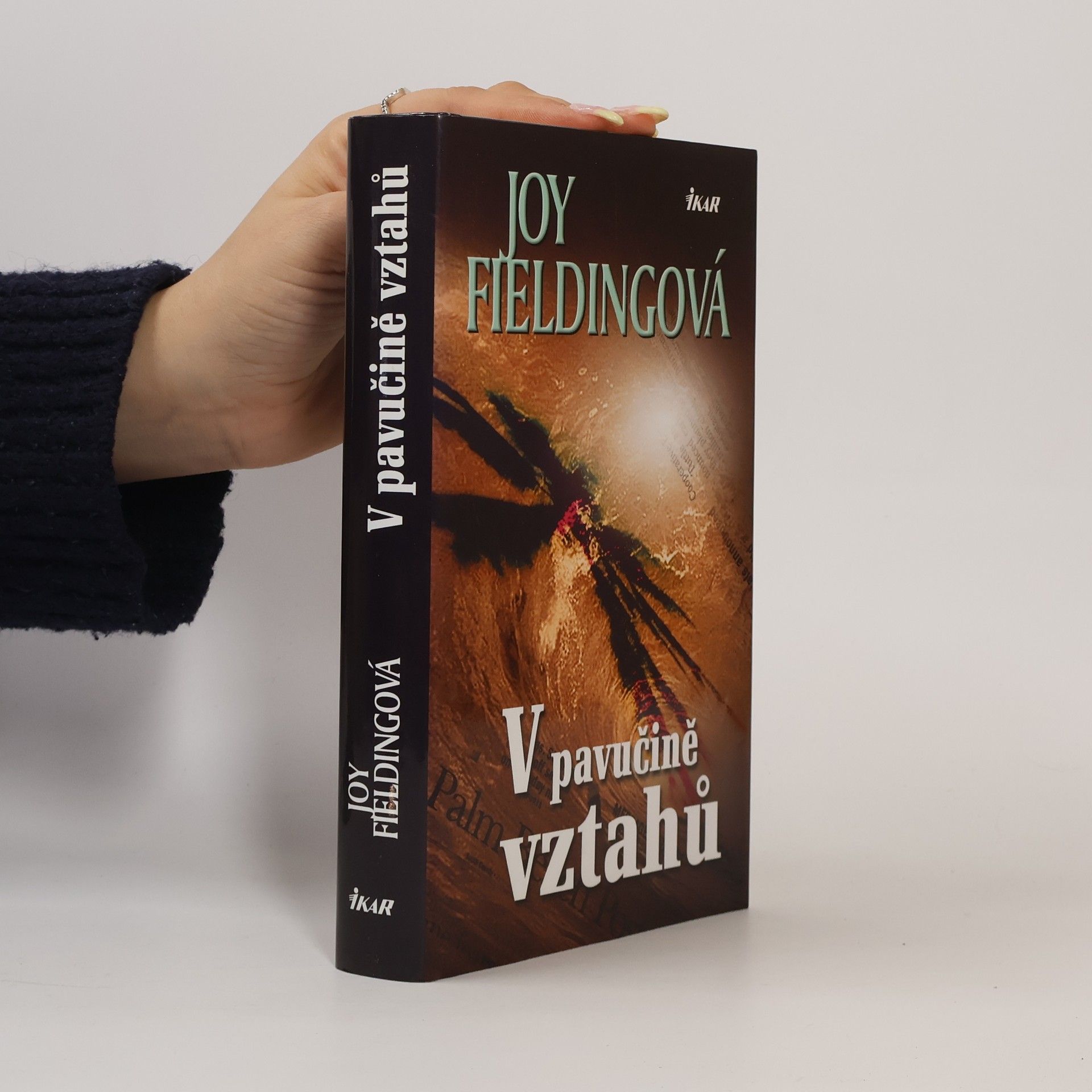 Joy Fielding V pavučině vztahů