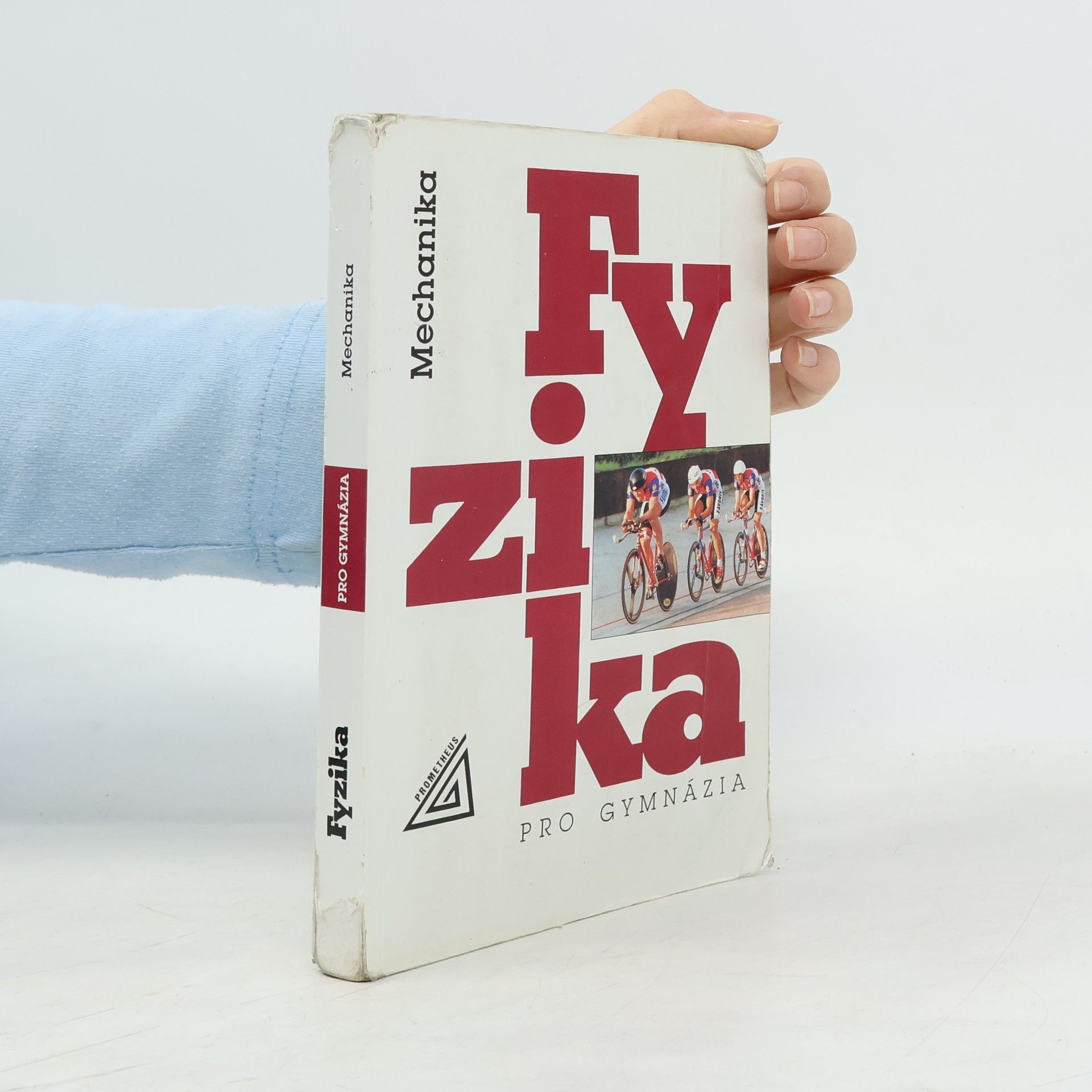 Miroslava Široká Fyzika pro gymnázia. Mechanika