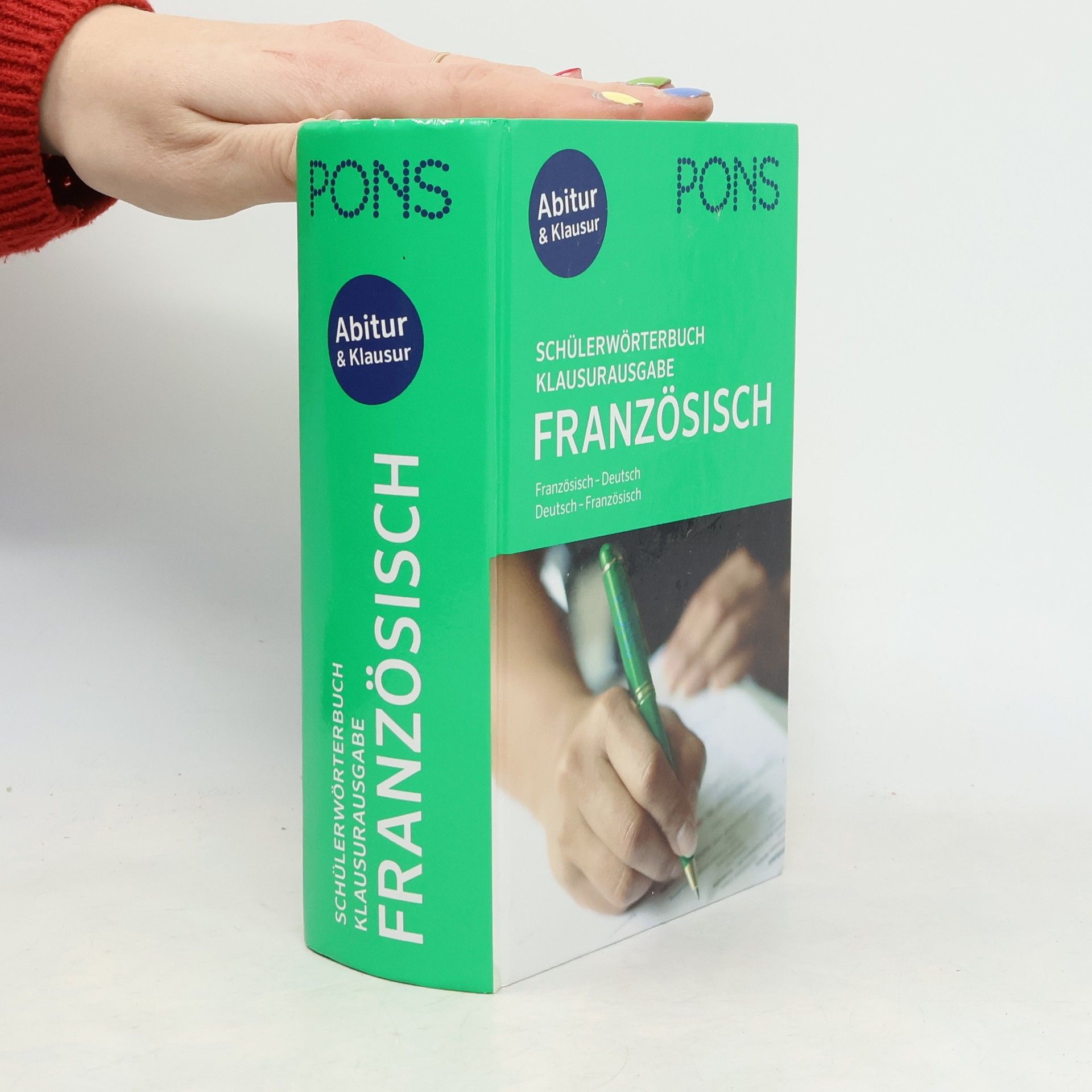 Various authors Schülerwörterbuch Klausurausgabe Französisch. Französisch-Deutsch. Deutsch-Französisch