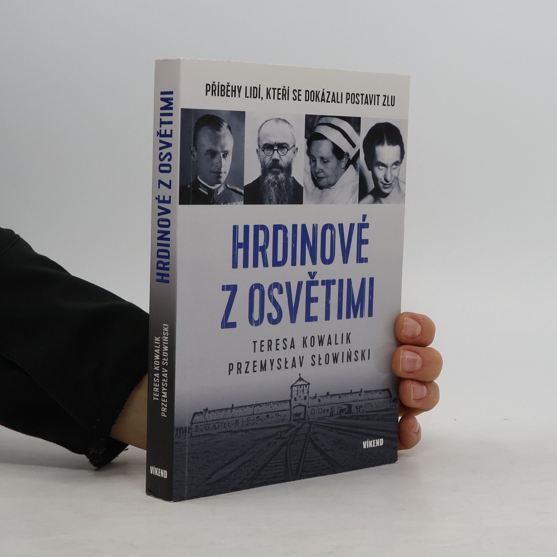 Teresa Kowalik Hrdinové z Osvětimi