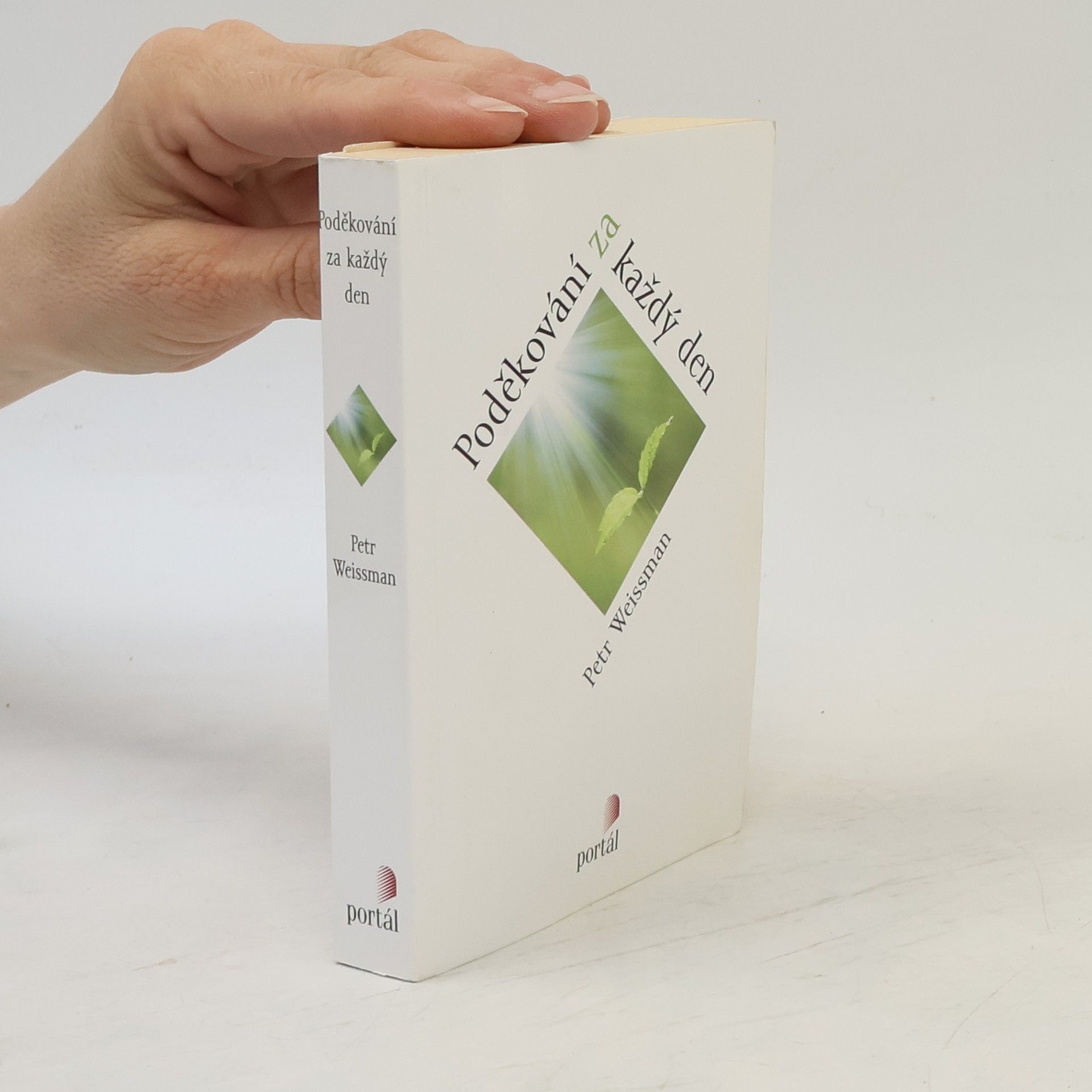 Petr Weissman Poděkování za každý den
