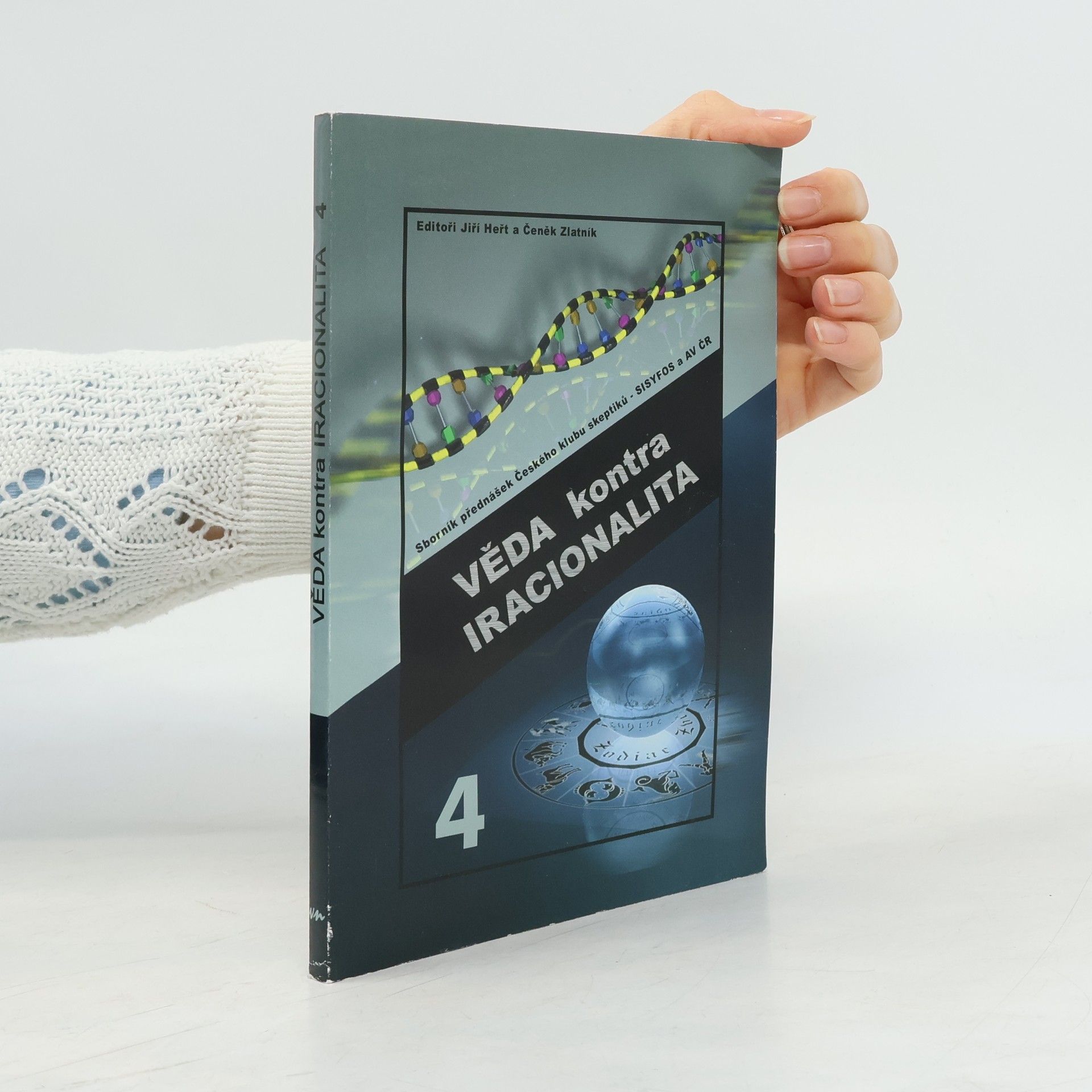 Věda kontra iracionalita 4