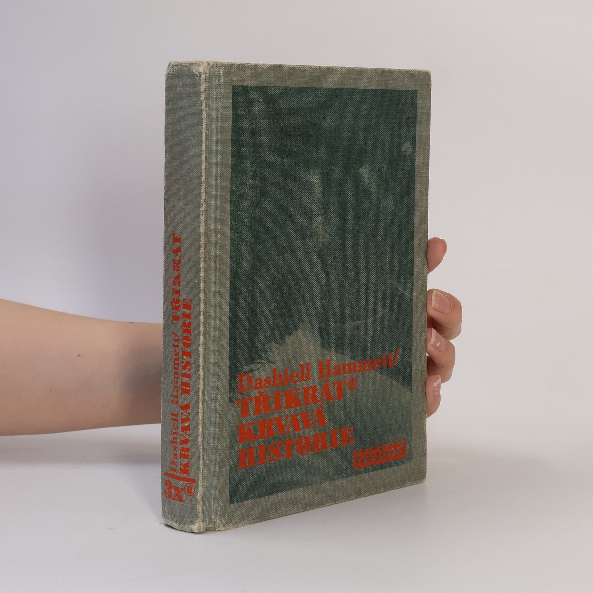 Dashiell Hammett Třikrát krvavá historie