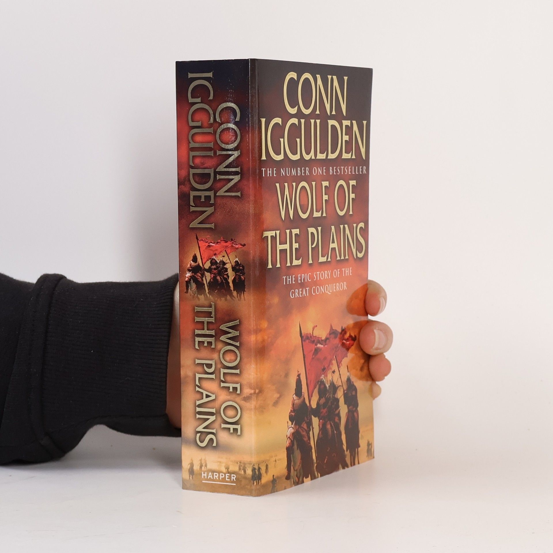 Conn Iggulden Wolf of the plains. The conqueror series