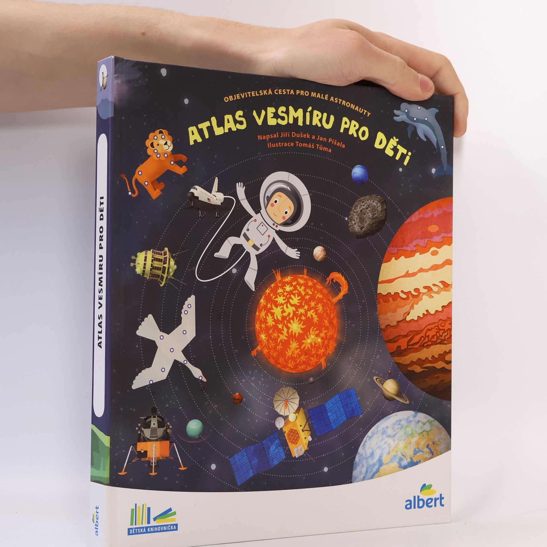Jiří Dušek Atlas vesmíru pro děti: Objevitelská cesta pro malé astronauty