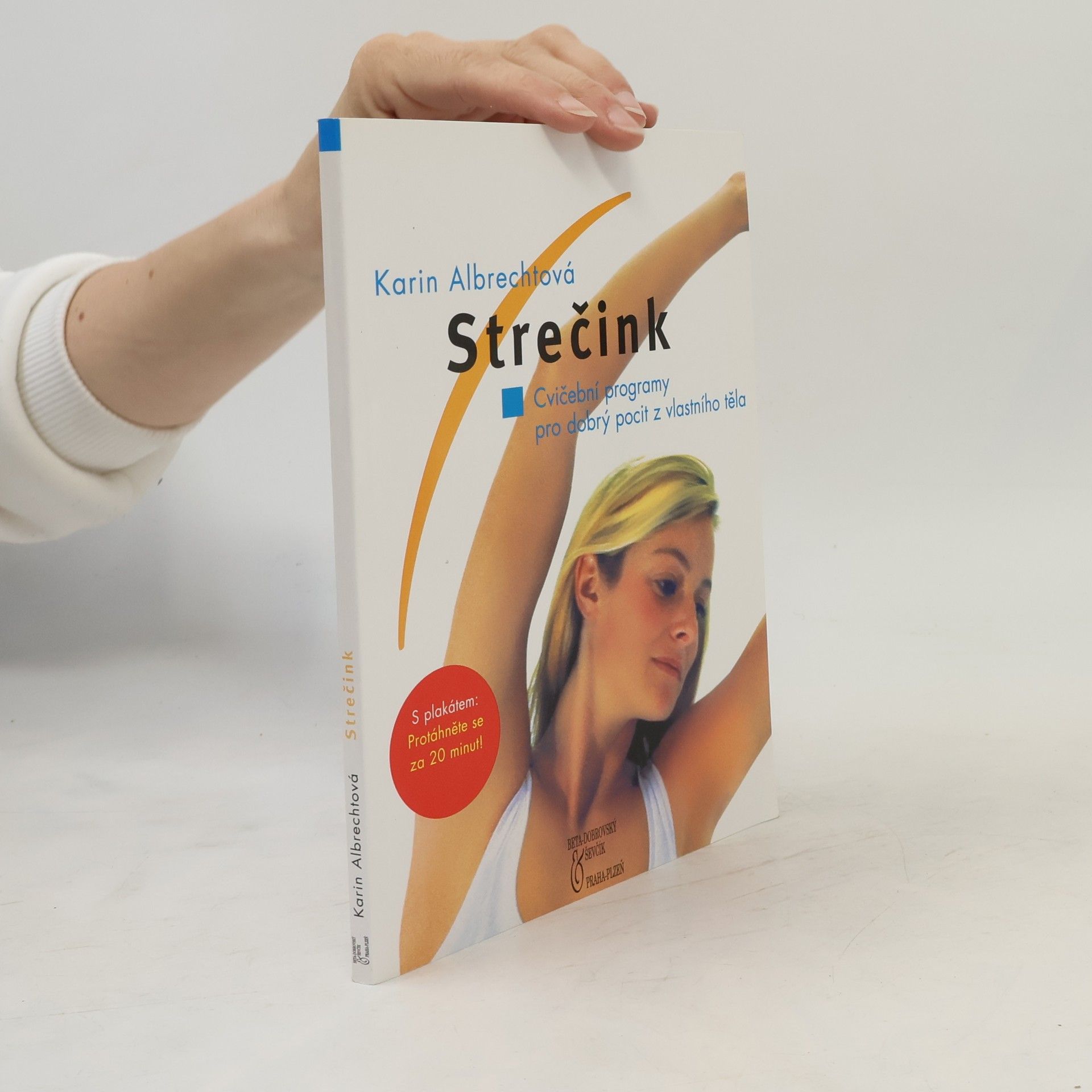 Karin Albrecht Strečink: cvičební programy pro dobrý pocit z vlastního těla