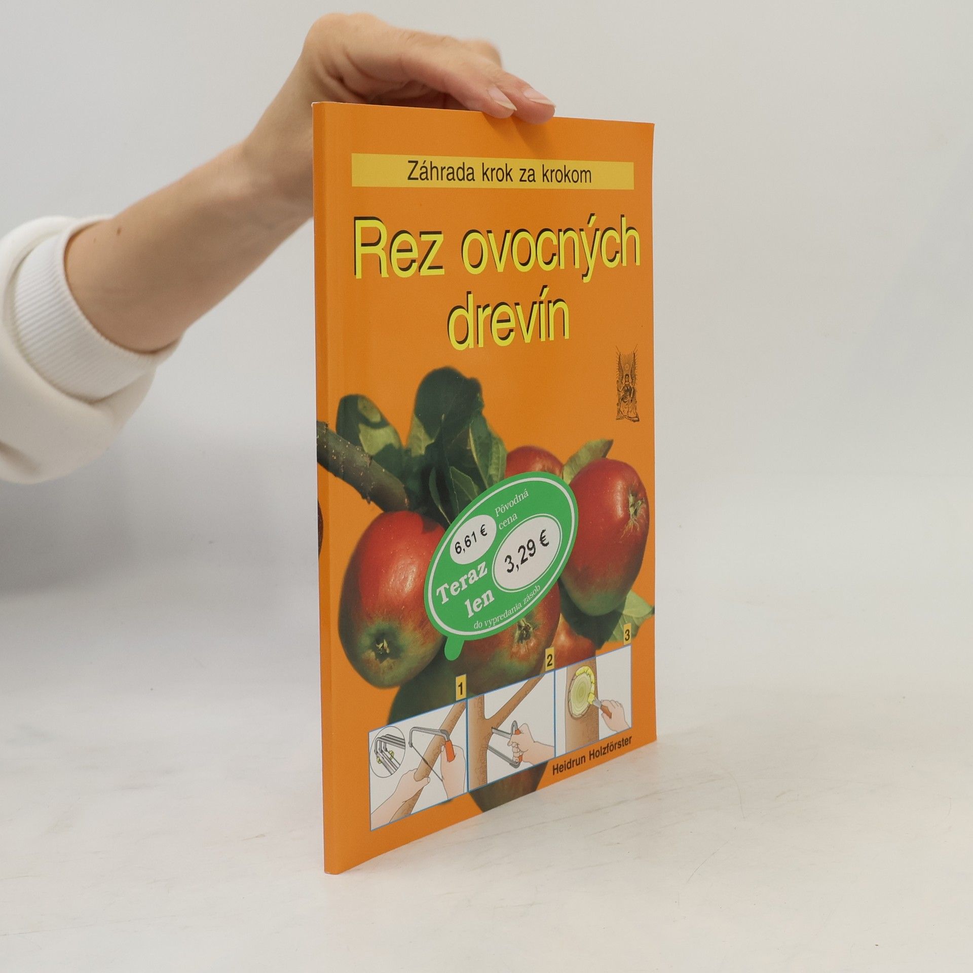 Heidrun Holzförster Rez ovocných drevín