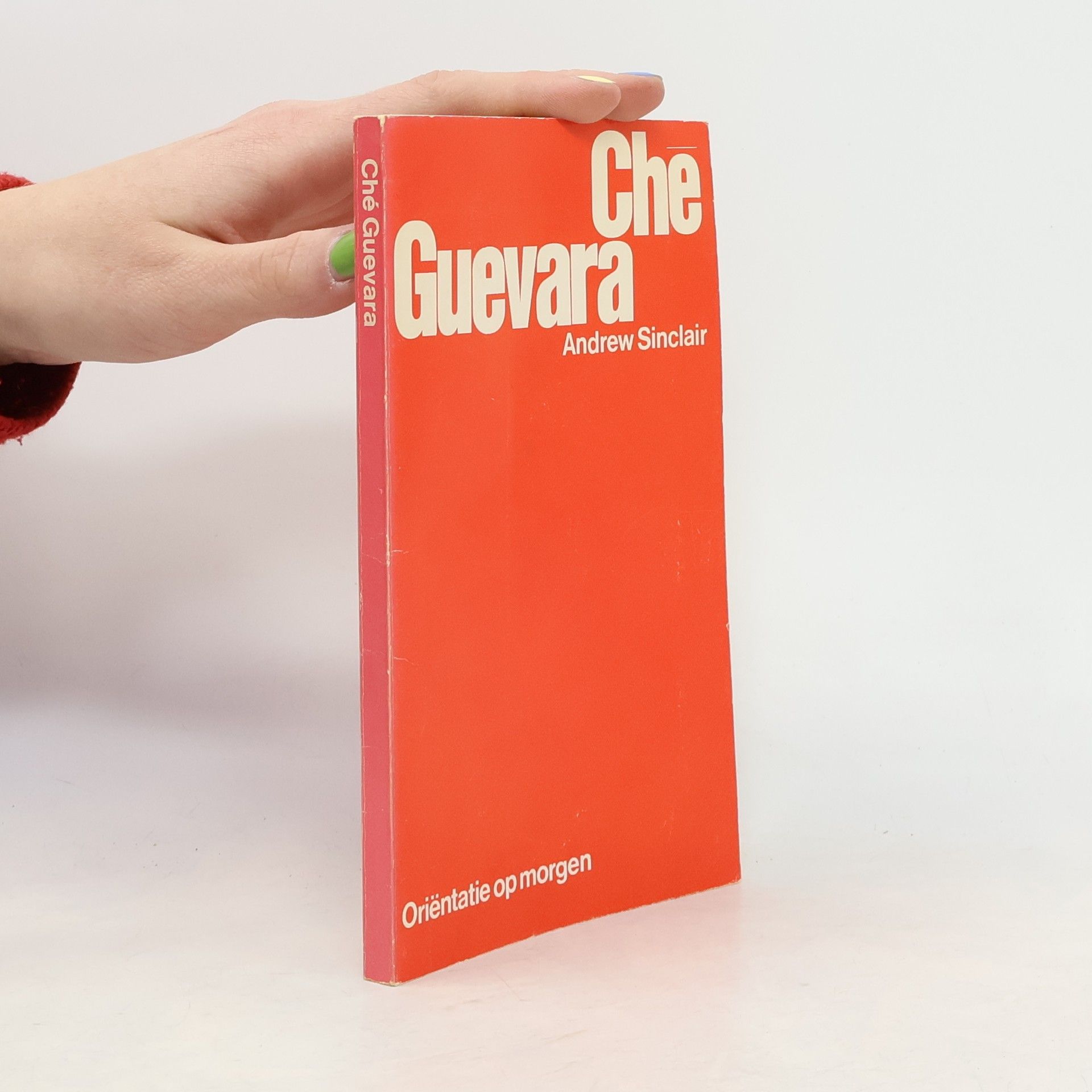 Andrew Sinclair Che Guevara