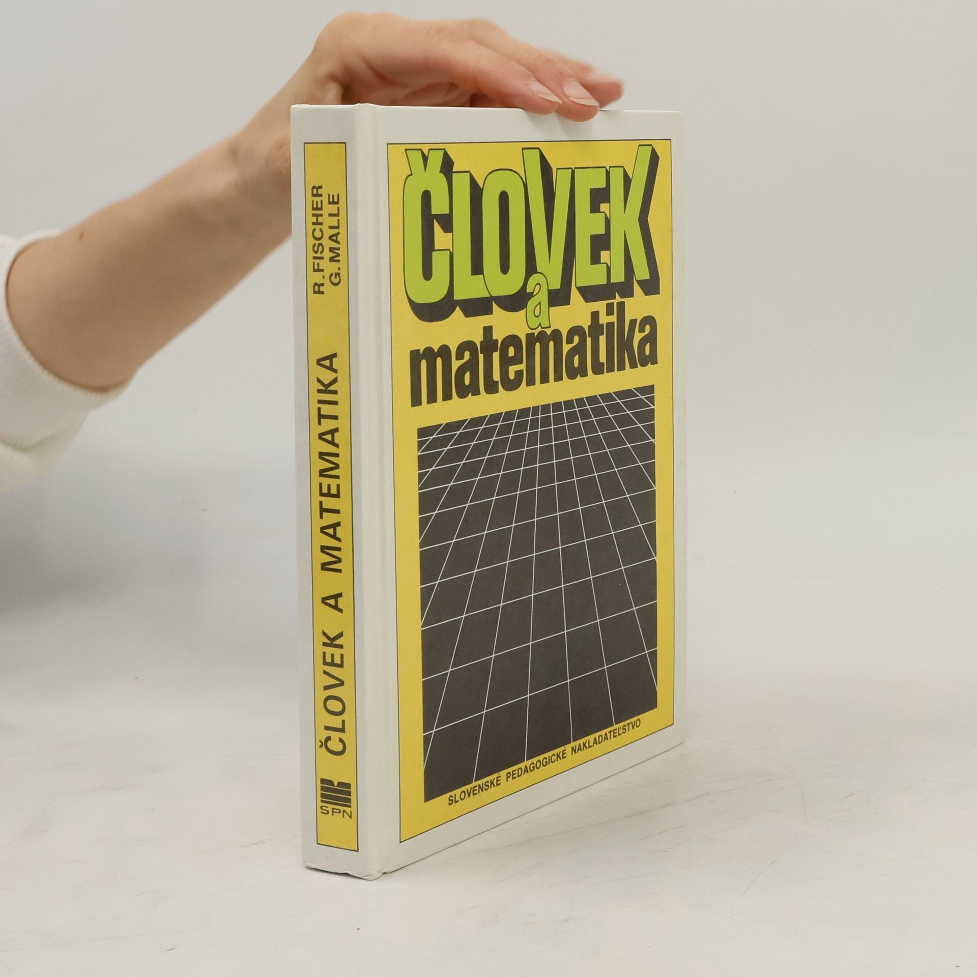 Roland Fischer Človek a matematika
