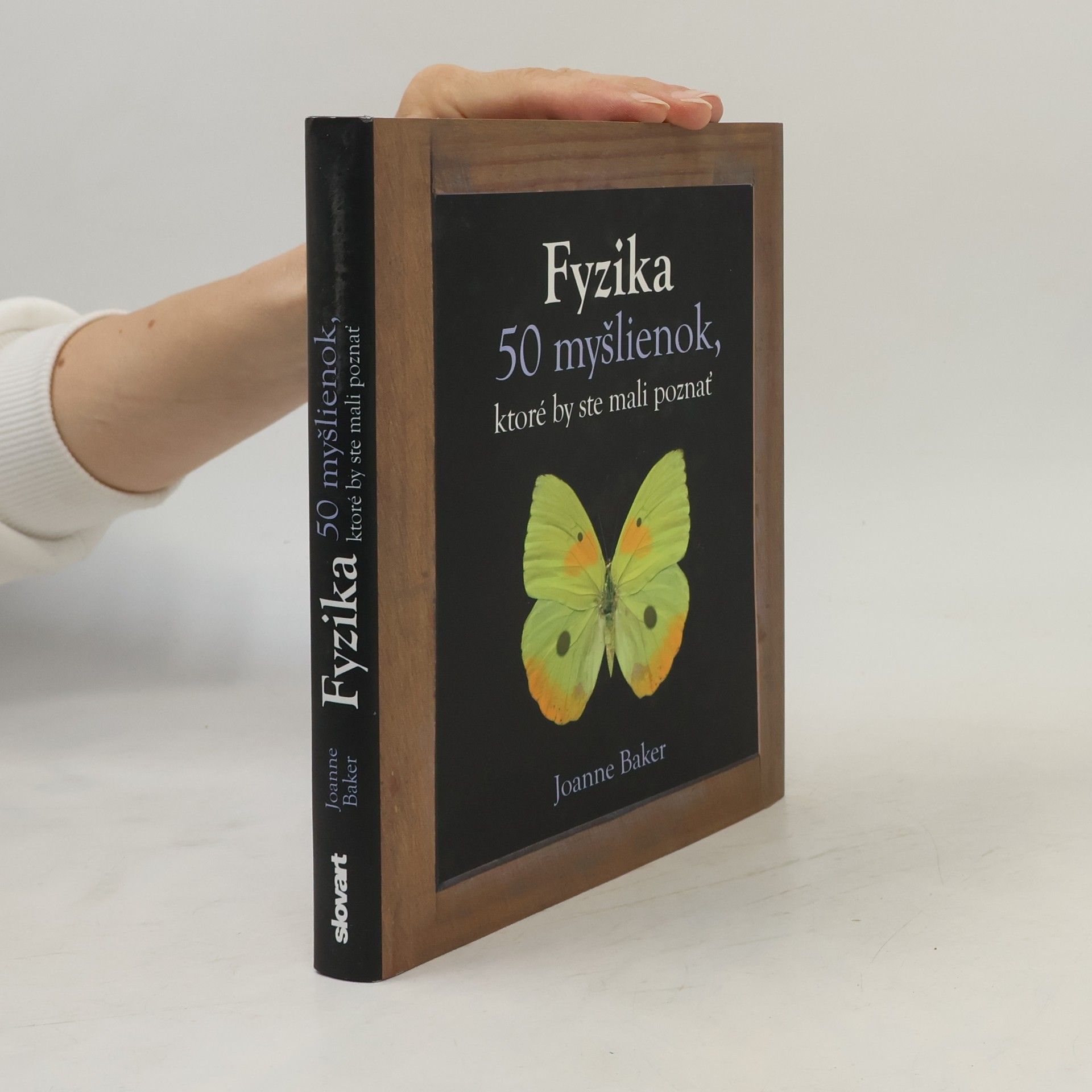 Joanne Baker Fyzika - 50 myšlienok, ktoré by ste mali poznať