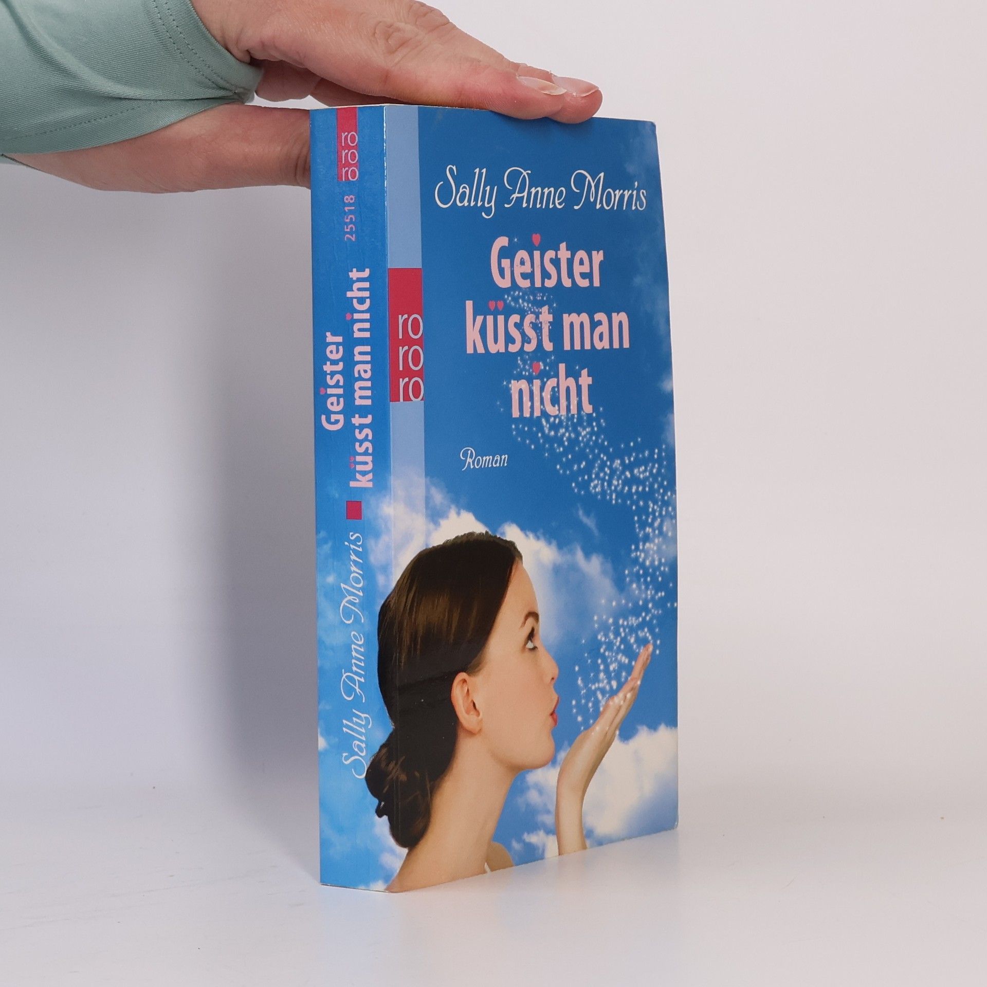 Sally Anne Morris Geister küsst man nicht