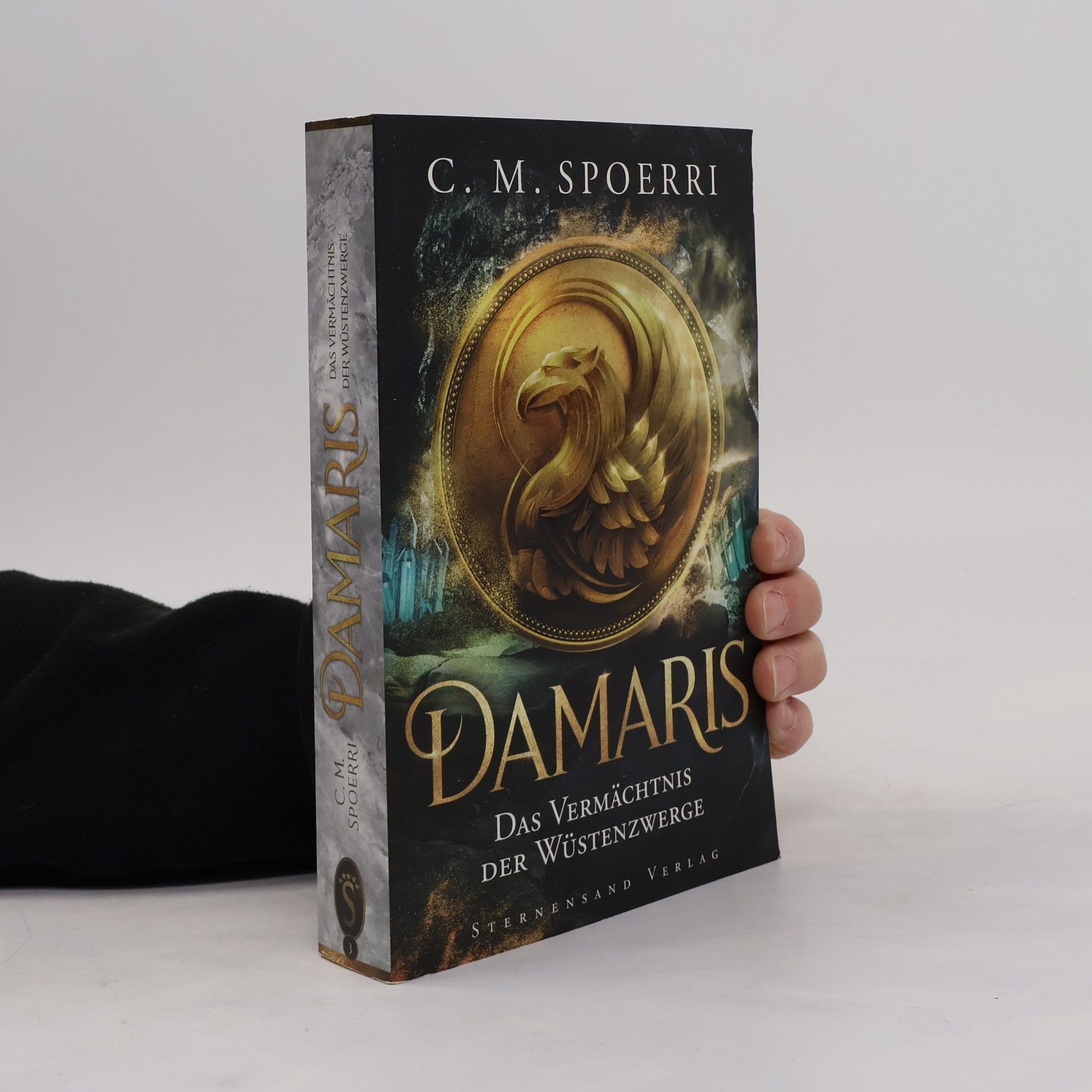 C.M. Spoerri Damaris (Band 3): Das Vermächtnis der Wüstenzwerge