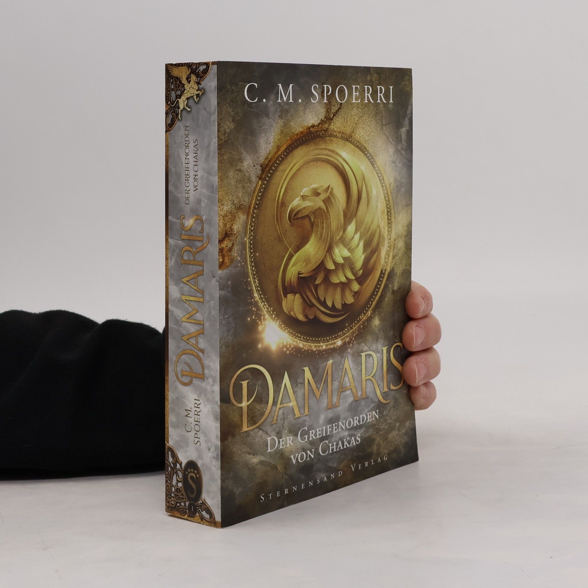 C.M. Spoerri Damaris (Band 1): Der Greifenorden von Chakas