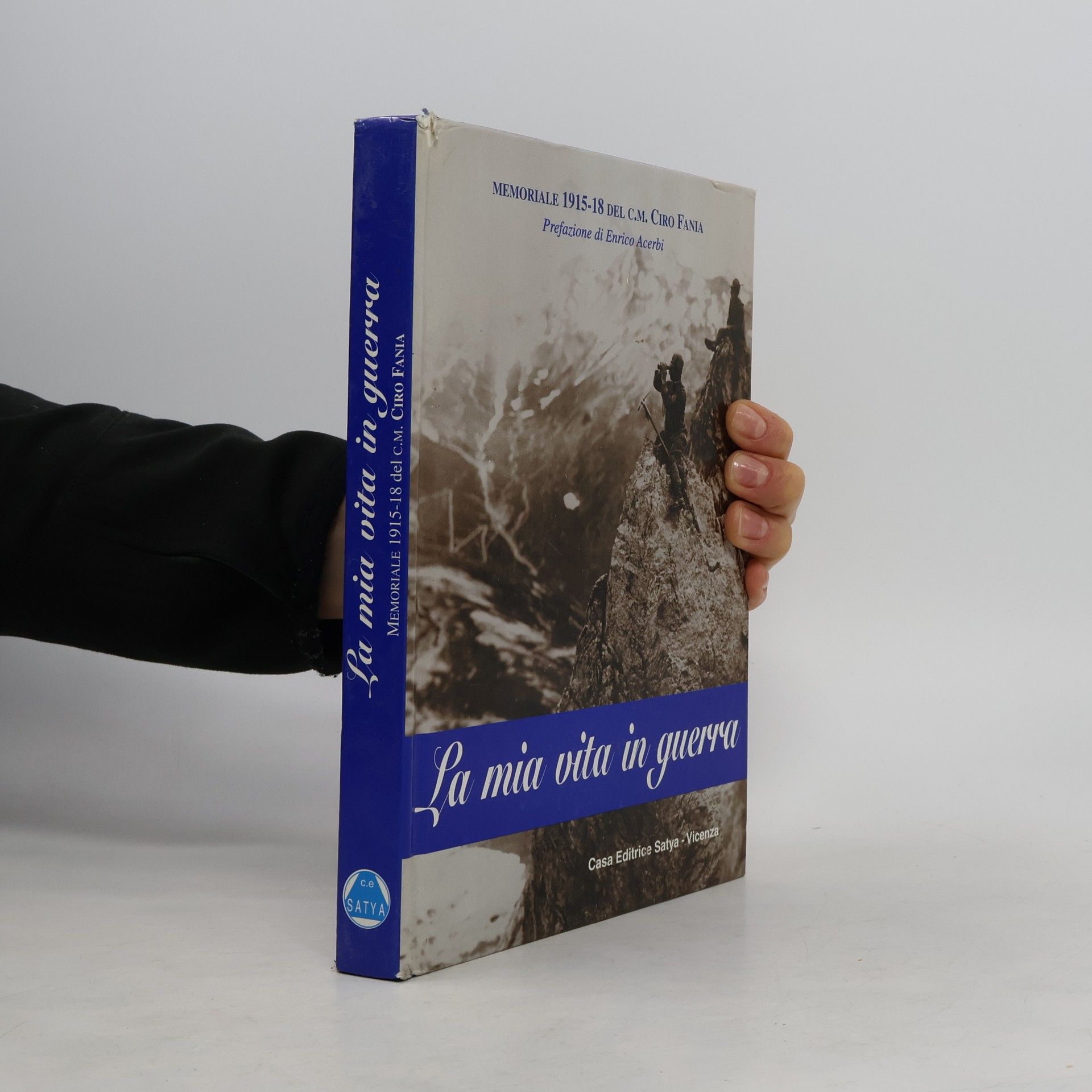 La mia vita in guerra