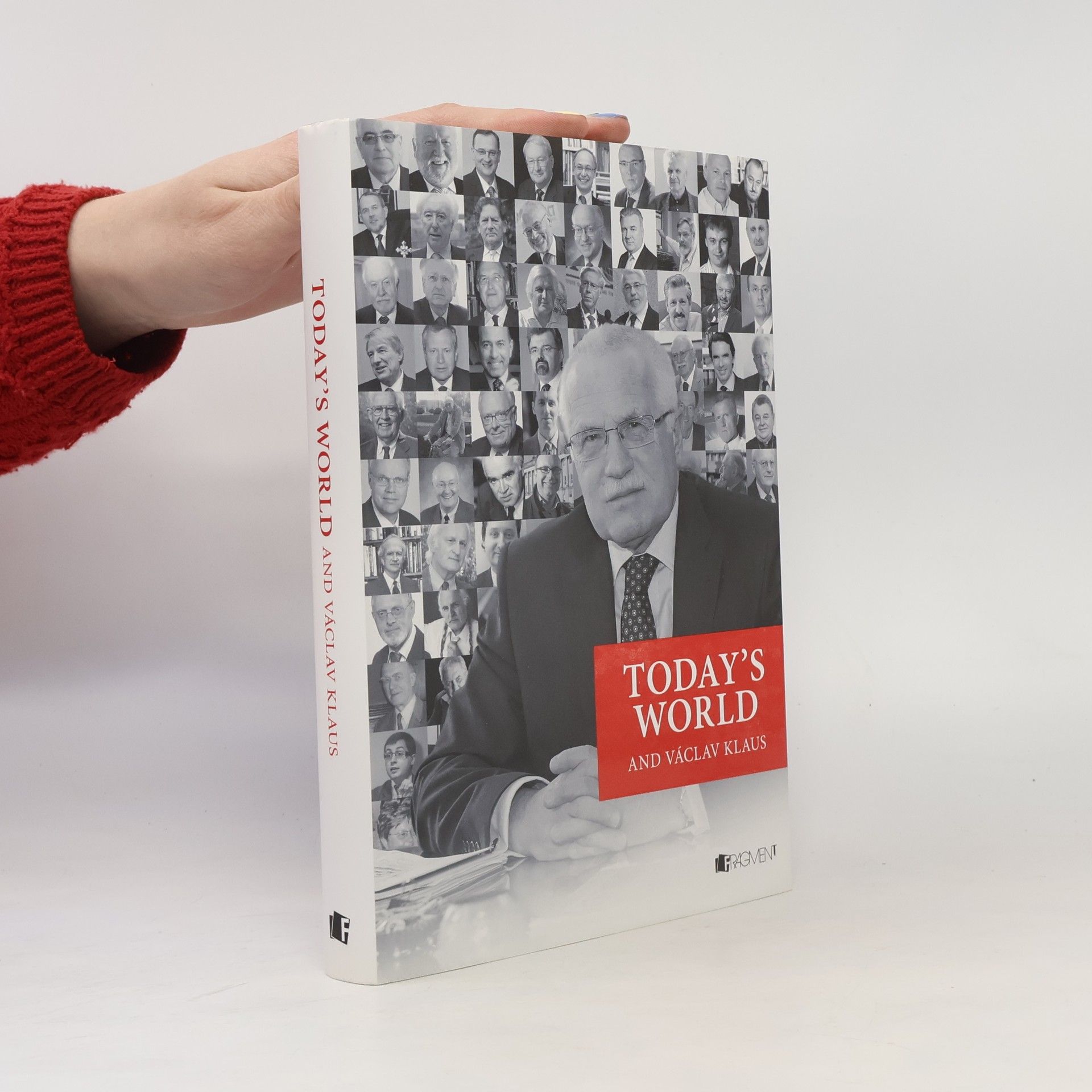 Autorenkollektiv Today´s World and Václav Klaus