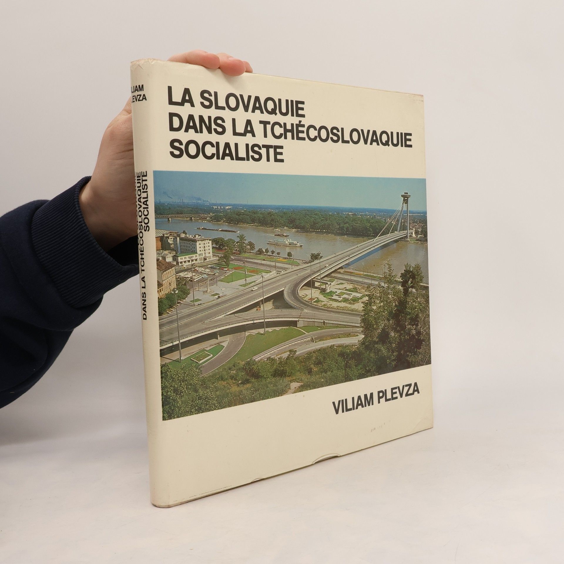 Viliam Plevza La Slovaquie Dans la Tchécoslovaquie Socialiste